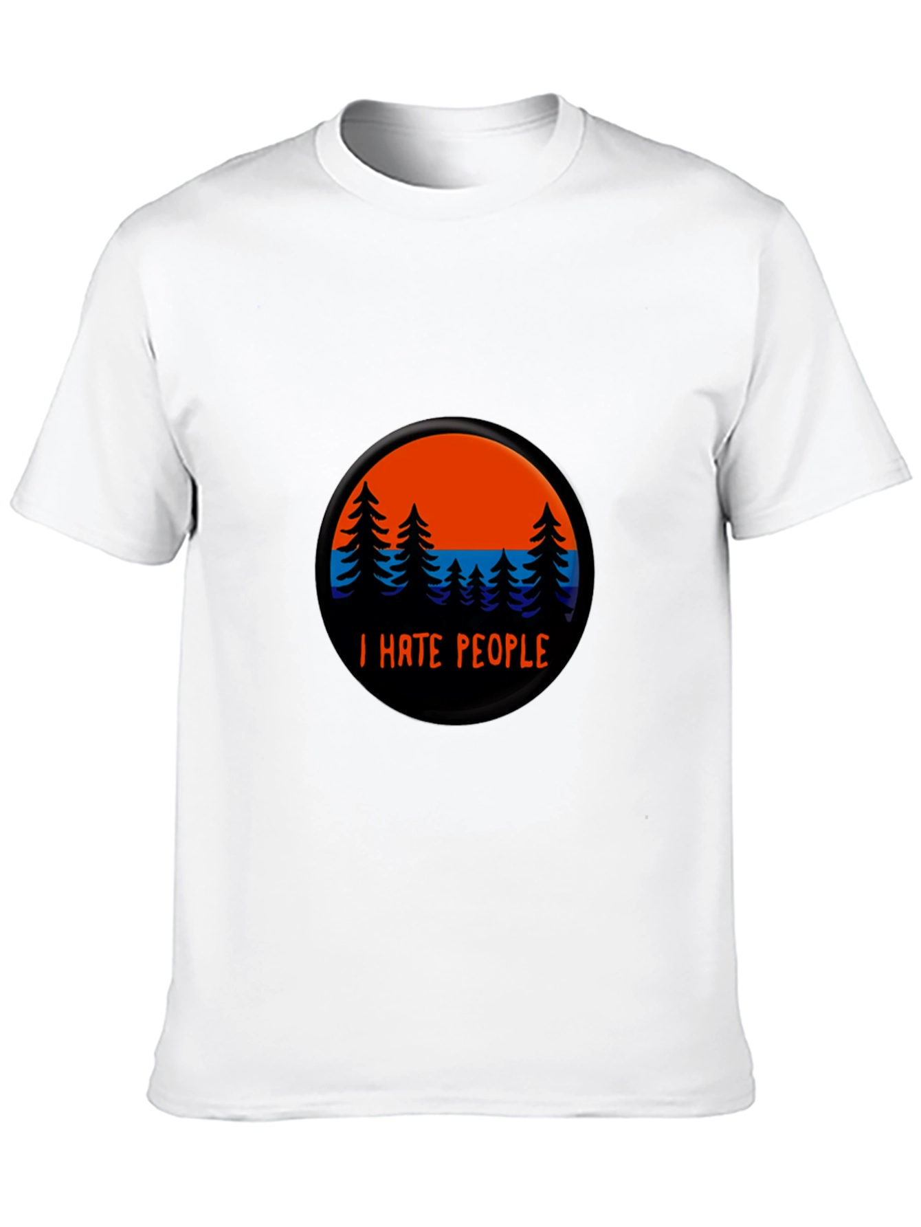 I Hate People T-Shirt - Nature Scene Graphic Tee