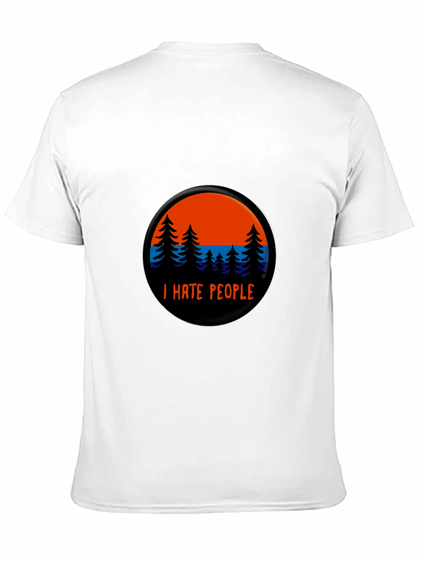 I Hate People T-Shirt - Nature Scene Graphic Tee
