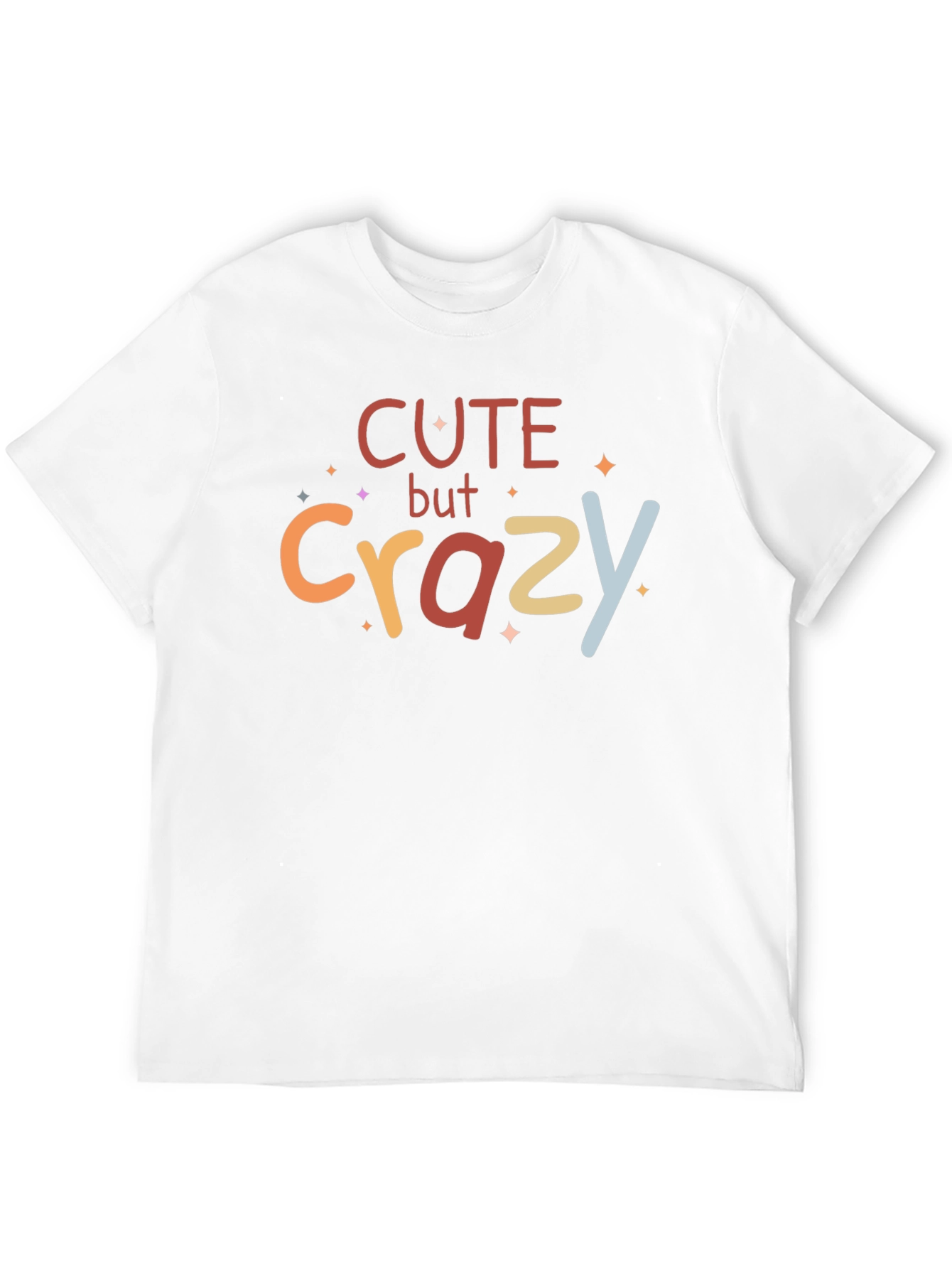 Cute But Crazy Graphic Tee - Trendy Unisex T-Shirt