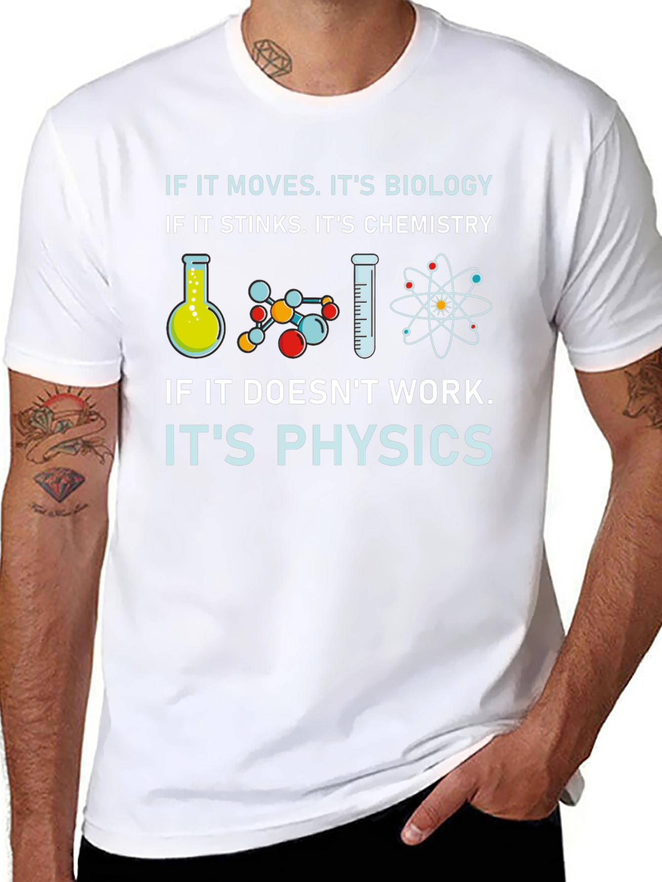 Science T-Shirt: Biology Chemistry Physics Humor Tee