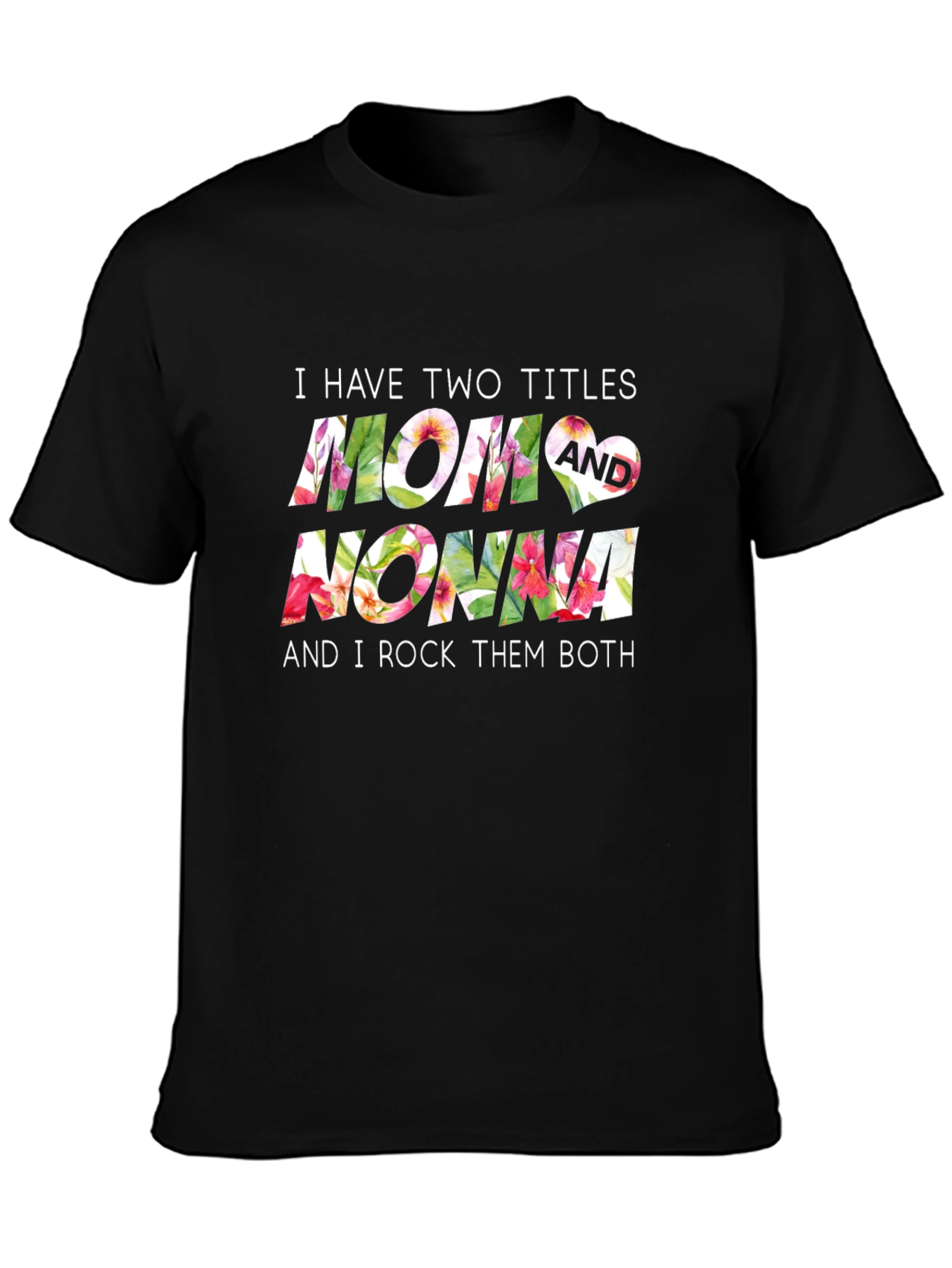 Mom and Nonna T-Shirt