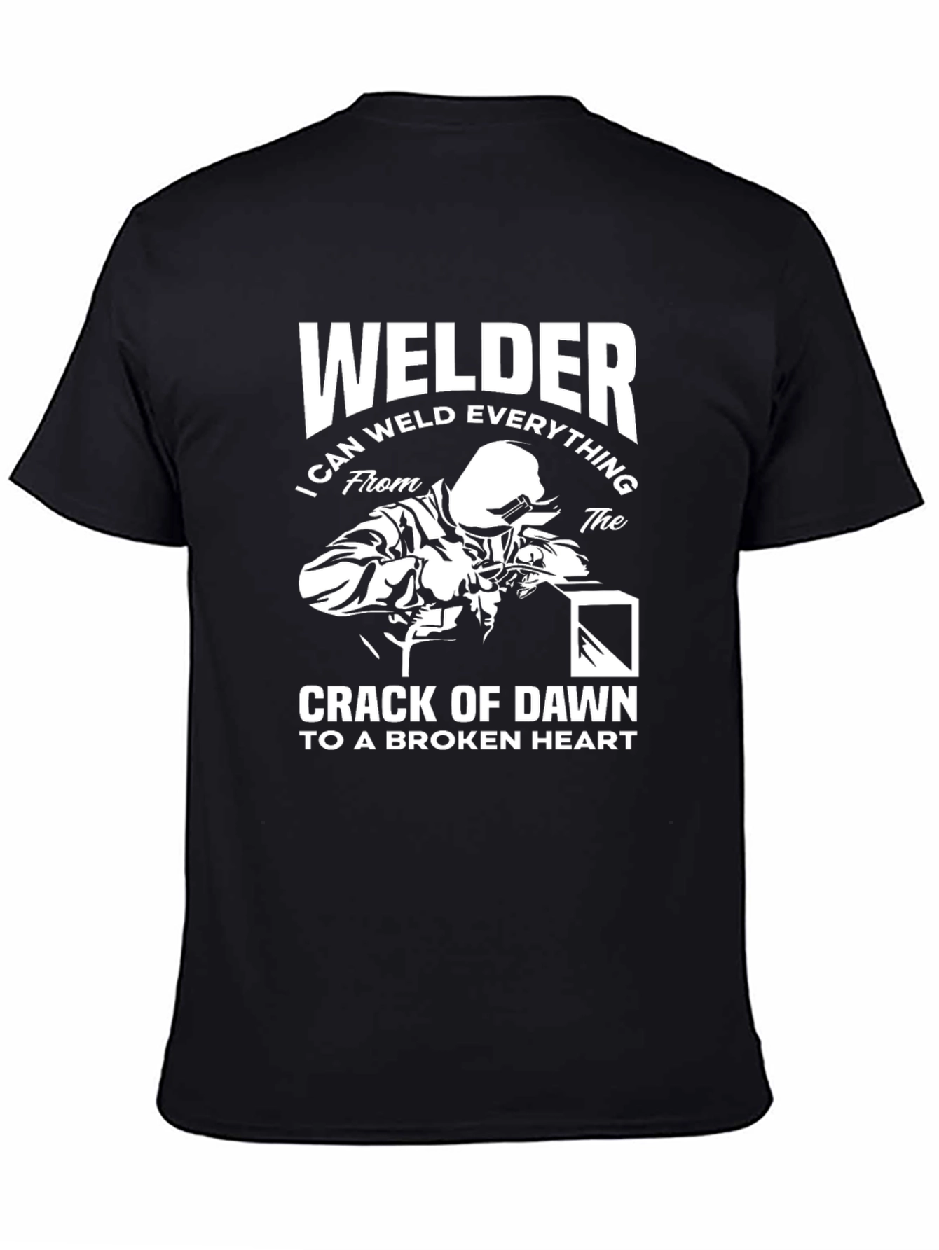 Welder Graphic T-Shirt - Can Weld Everything