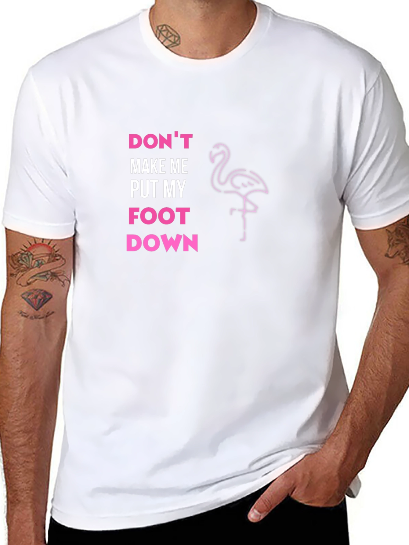 Dont Make Me Put My Foot Down T-Shirt