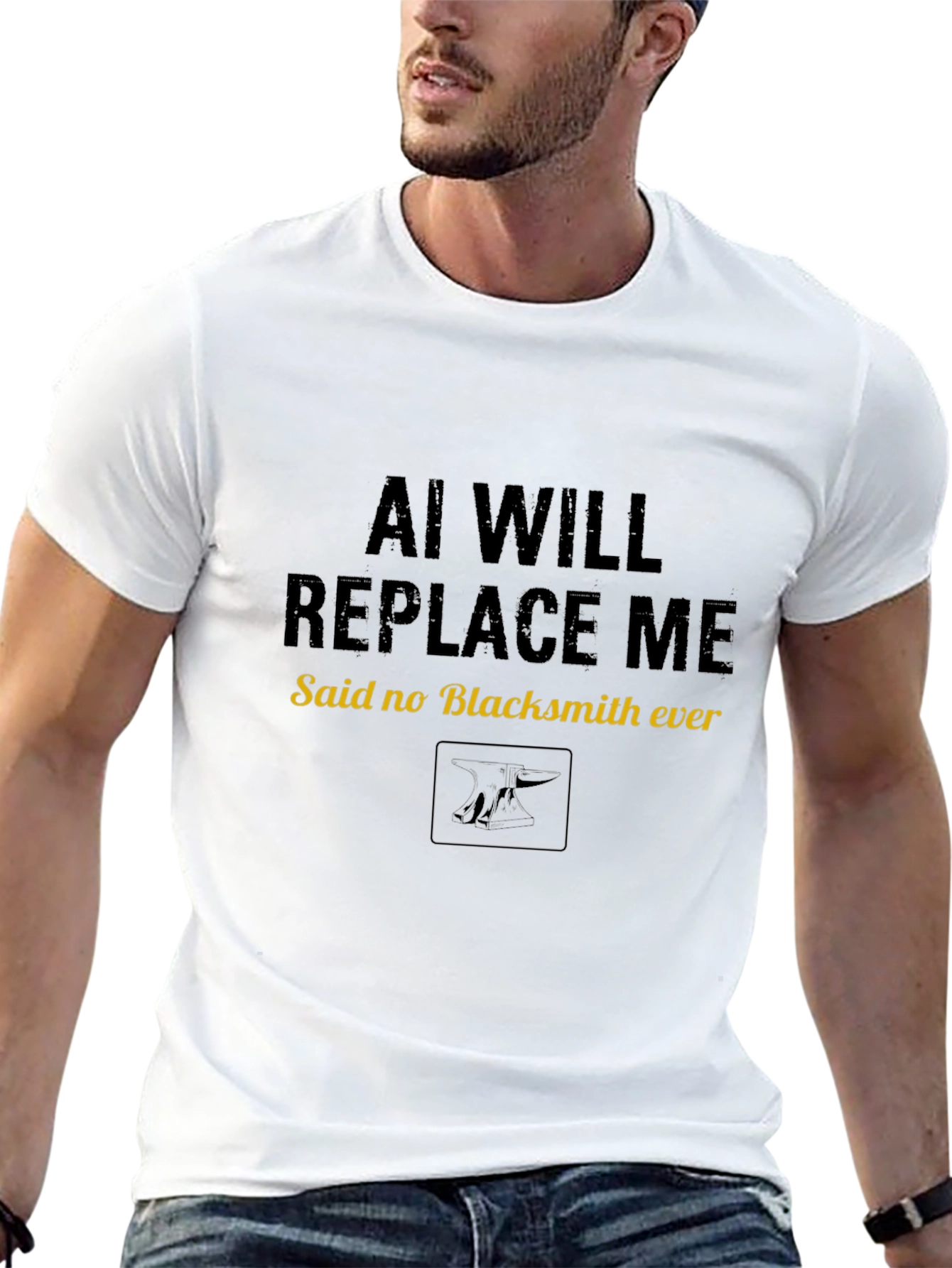 AI Will Replace Me Said No Blacksmith Ever T-Shirt