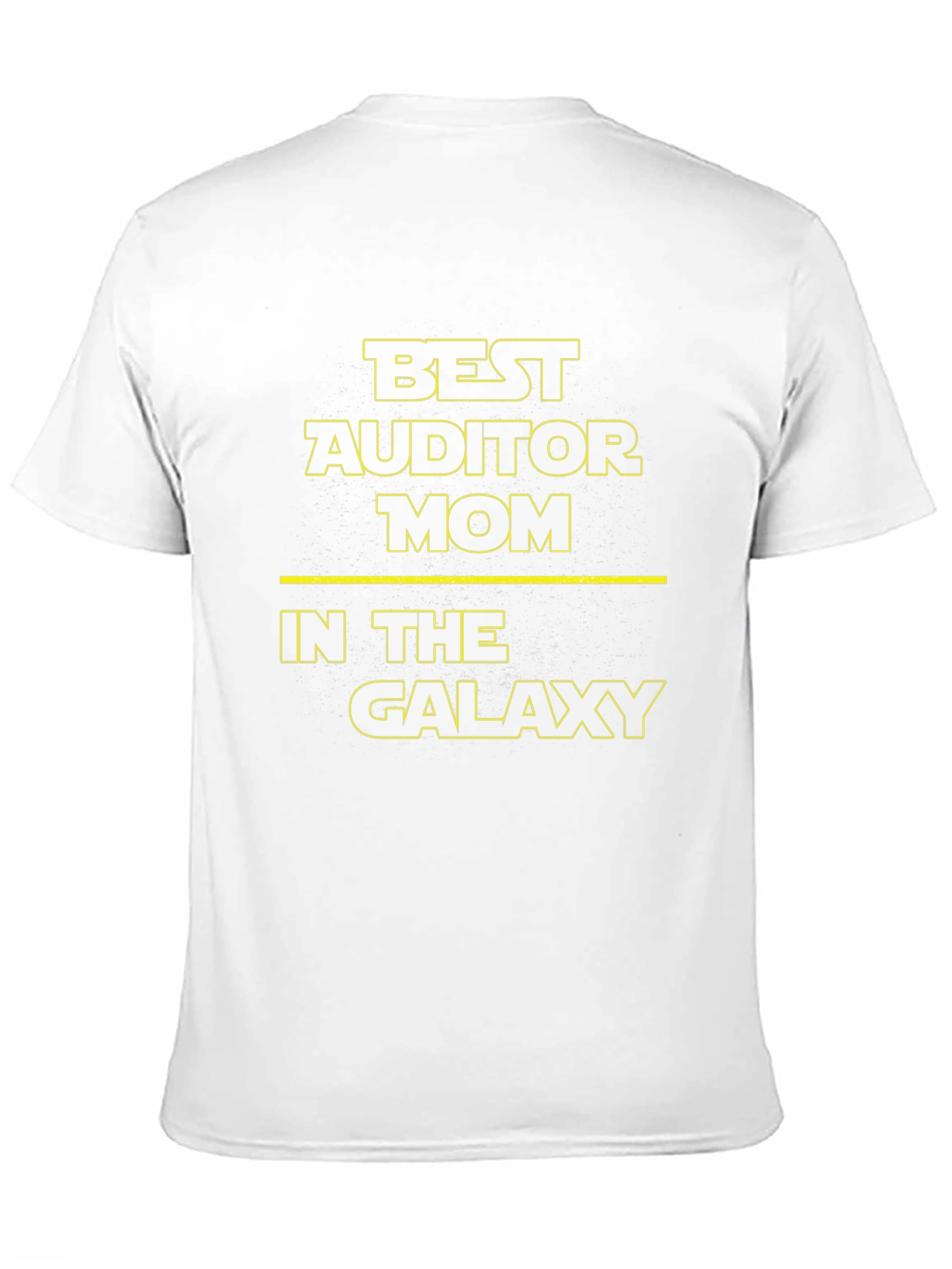 Best Auditor Mom in the Galaxy T-Shirt