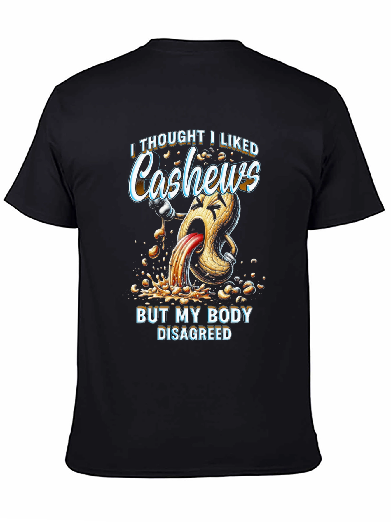 Cashew Allergy Humor T-Shirt