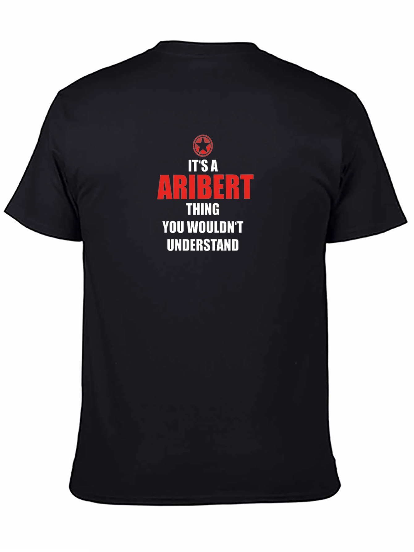Aribert Thing T-Shirt - You Wouldnt Understand