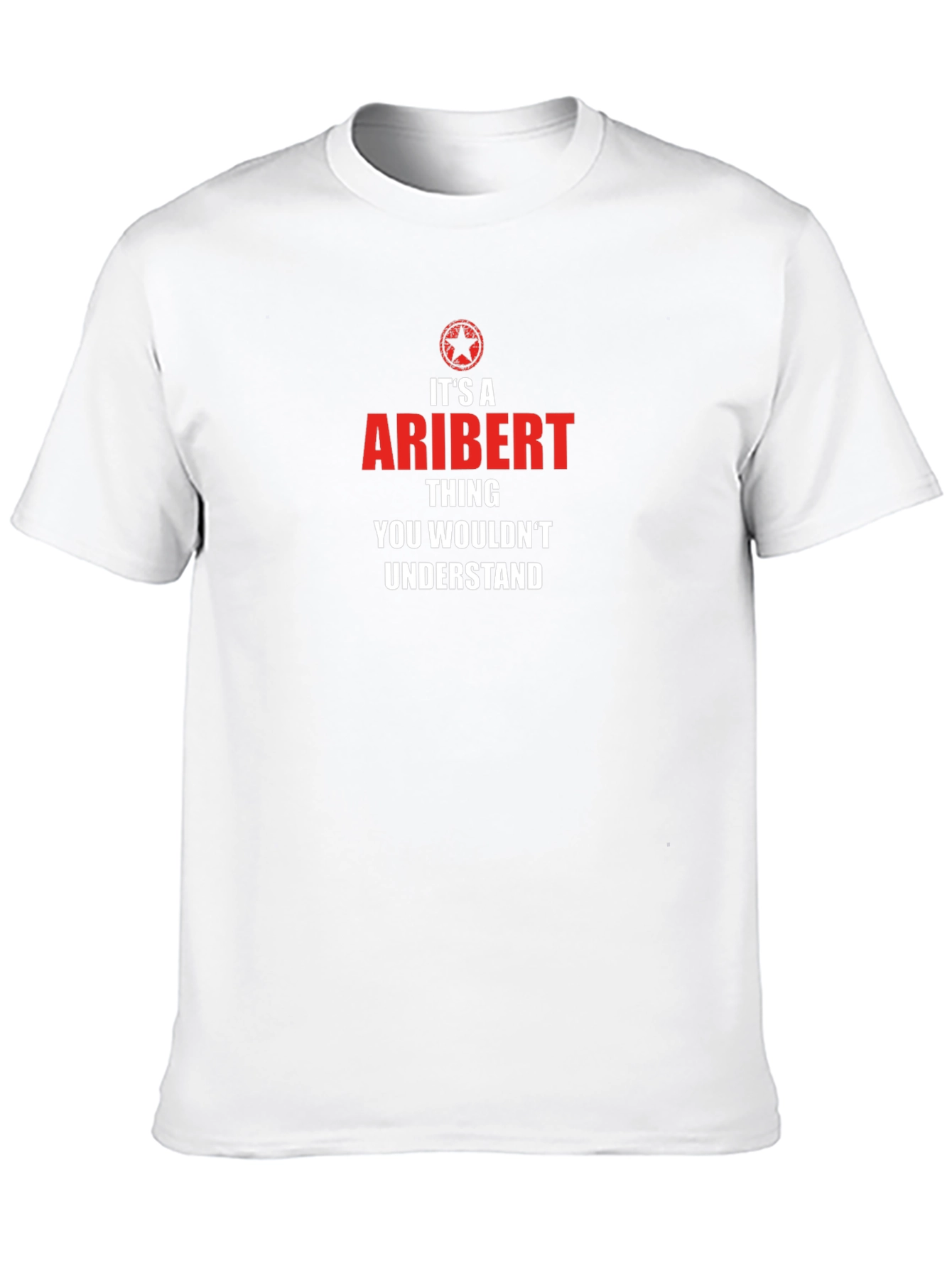 Aribert Thing T-Shirt - You Wouldnt Understand