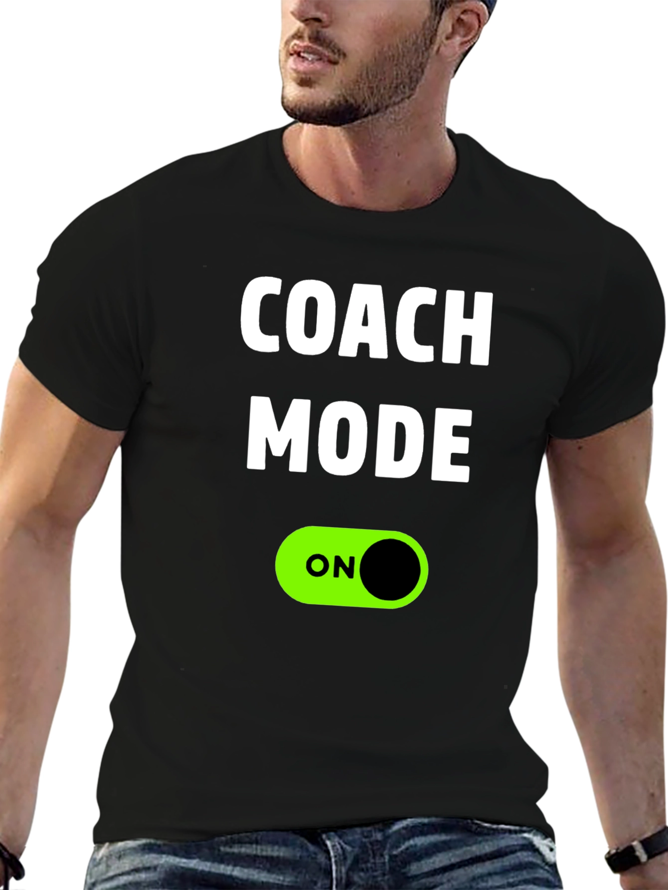 Coach Mode On T-Shirt - Trendy Graphic Tee
