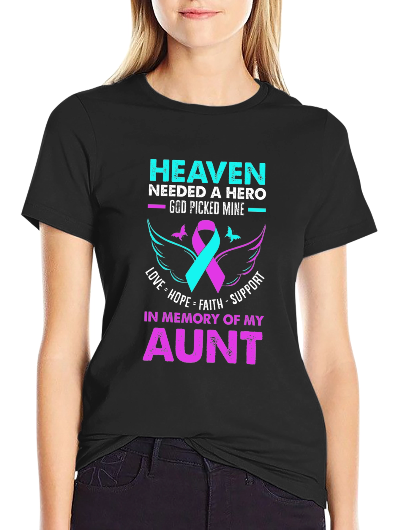 Heaven Needed Hero Aunt Memorial T-Shirt
