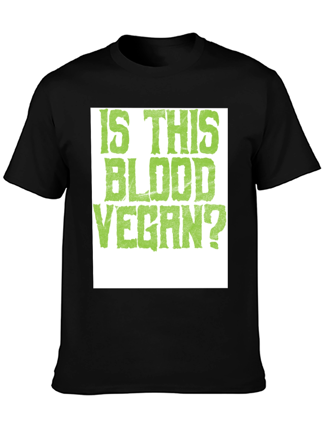 Is This Blood Vegan? Graphic Tee