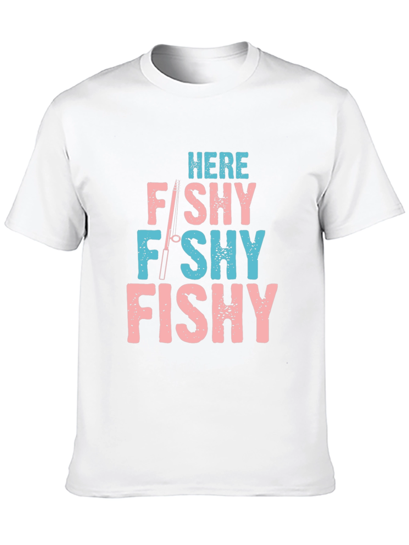 Here Fishy Fishy Fishing T-Shirt