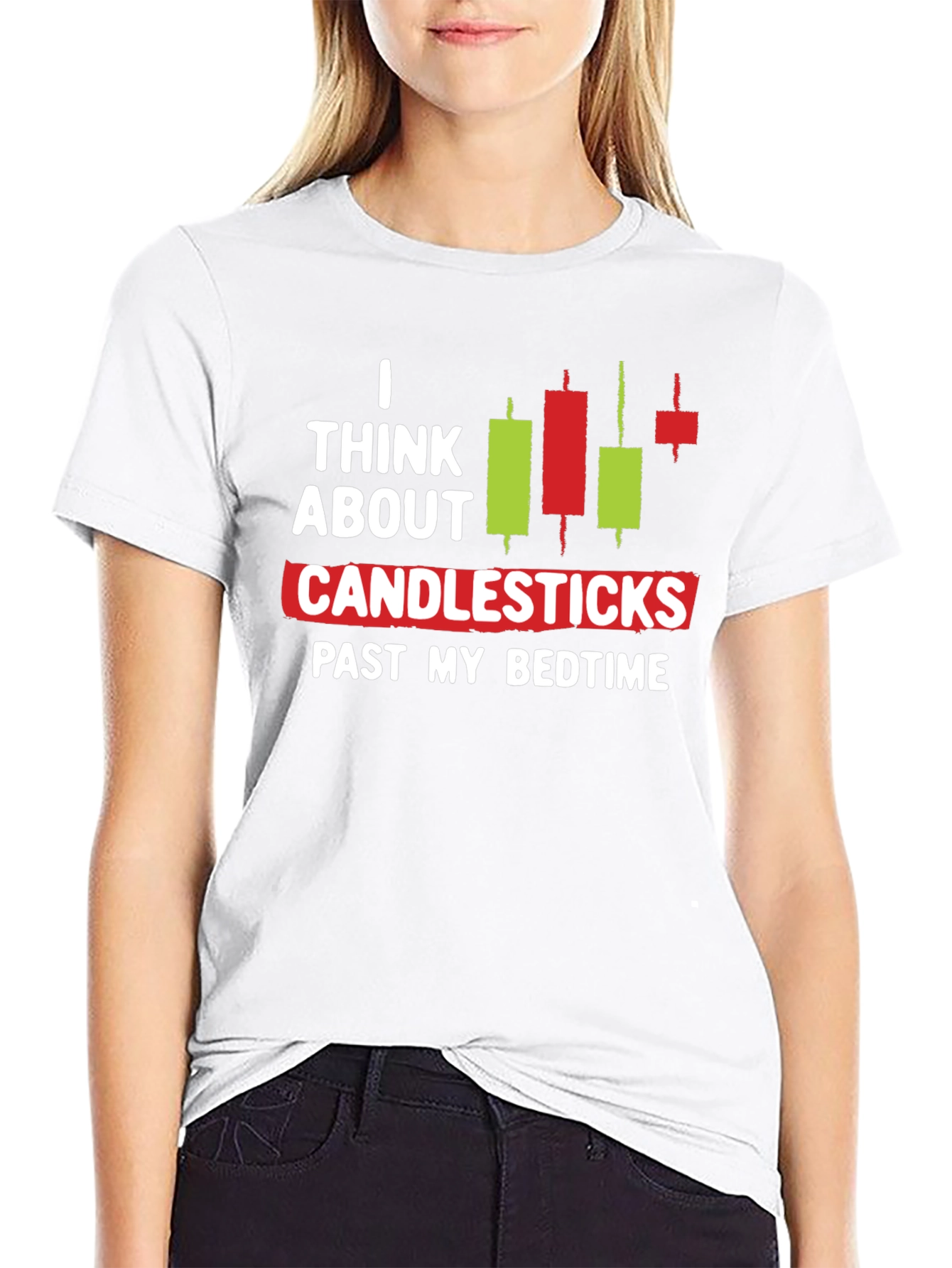 I Think About Candlesticks Graphic T-Shirt