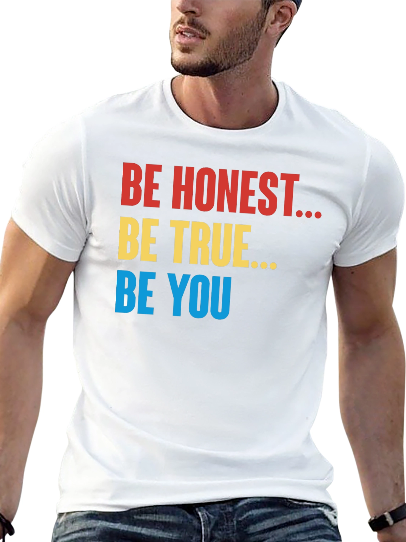 Be Honest Be True Be You Black T-Shirt