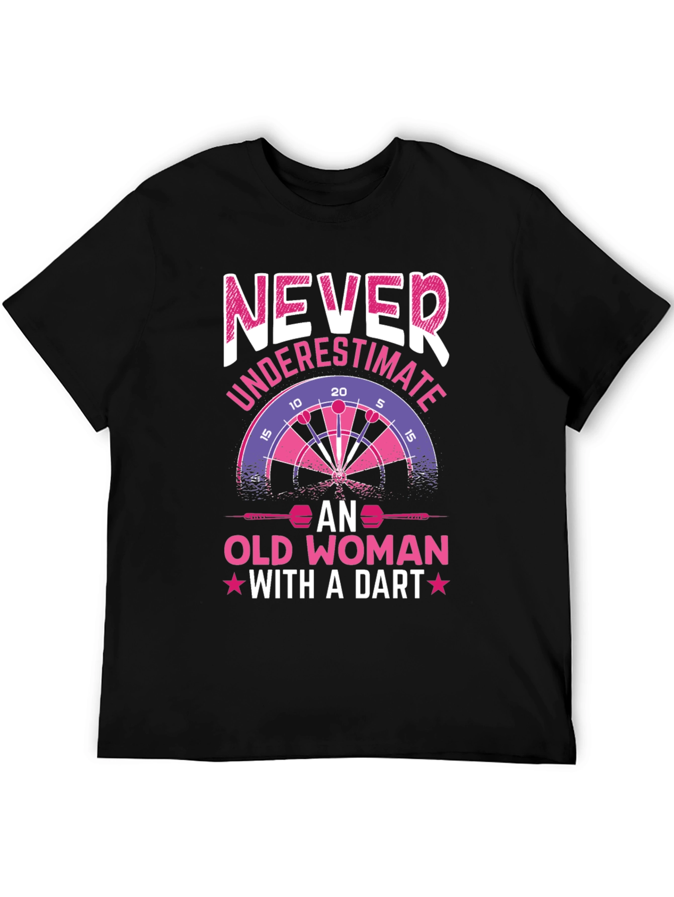 Never Underestimate Old Woman With A Dart T-Shirt