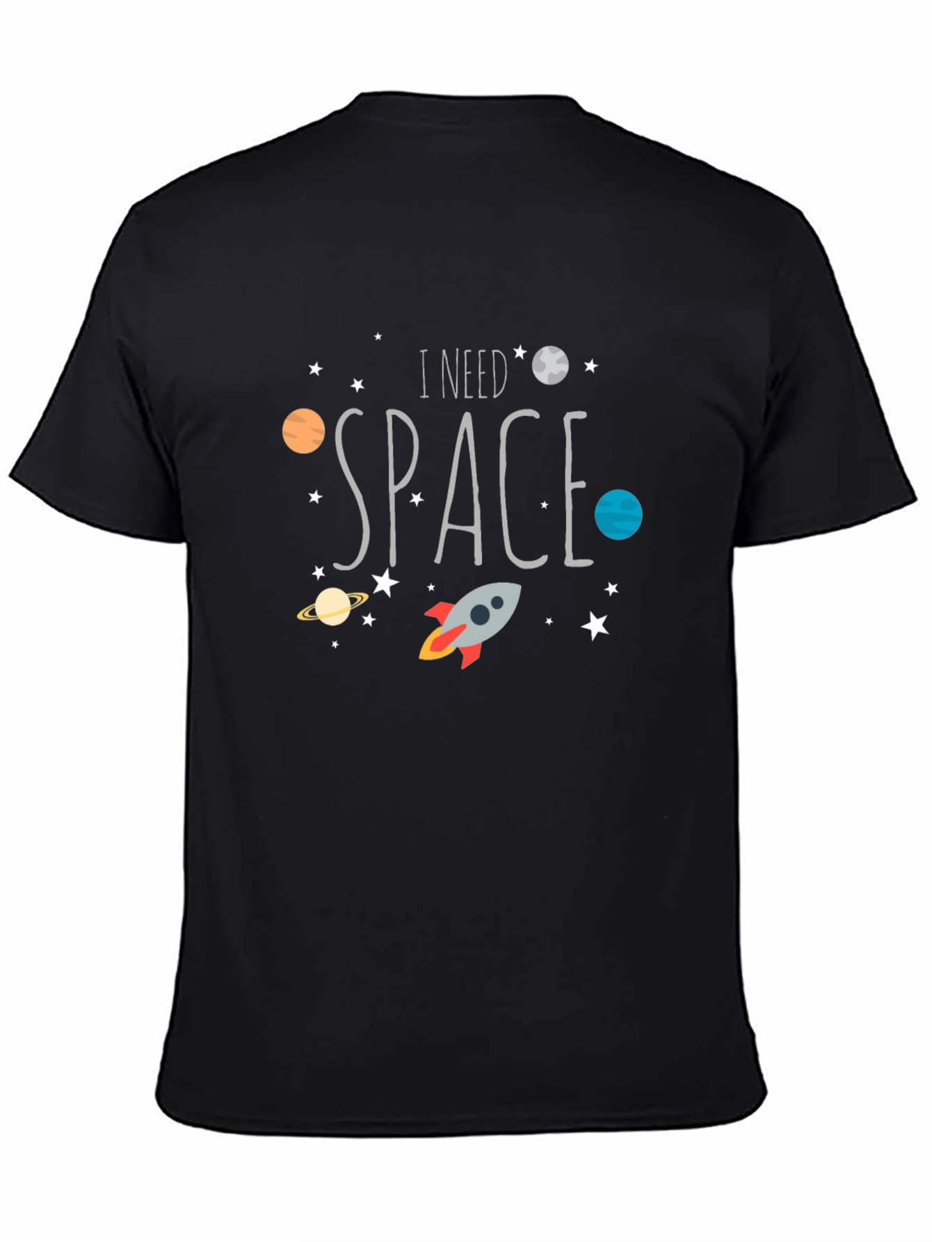 I Need Space T-Shirt Galaxy Design Tee