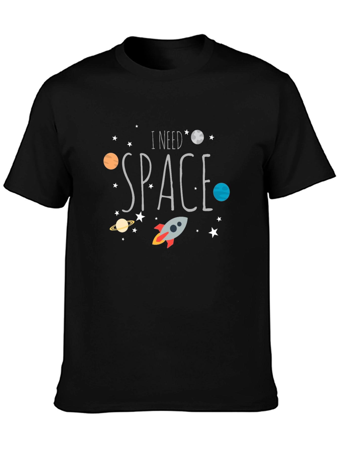 I Need Space T-Shirt Galaxy Design Tee