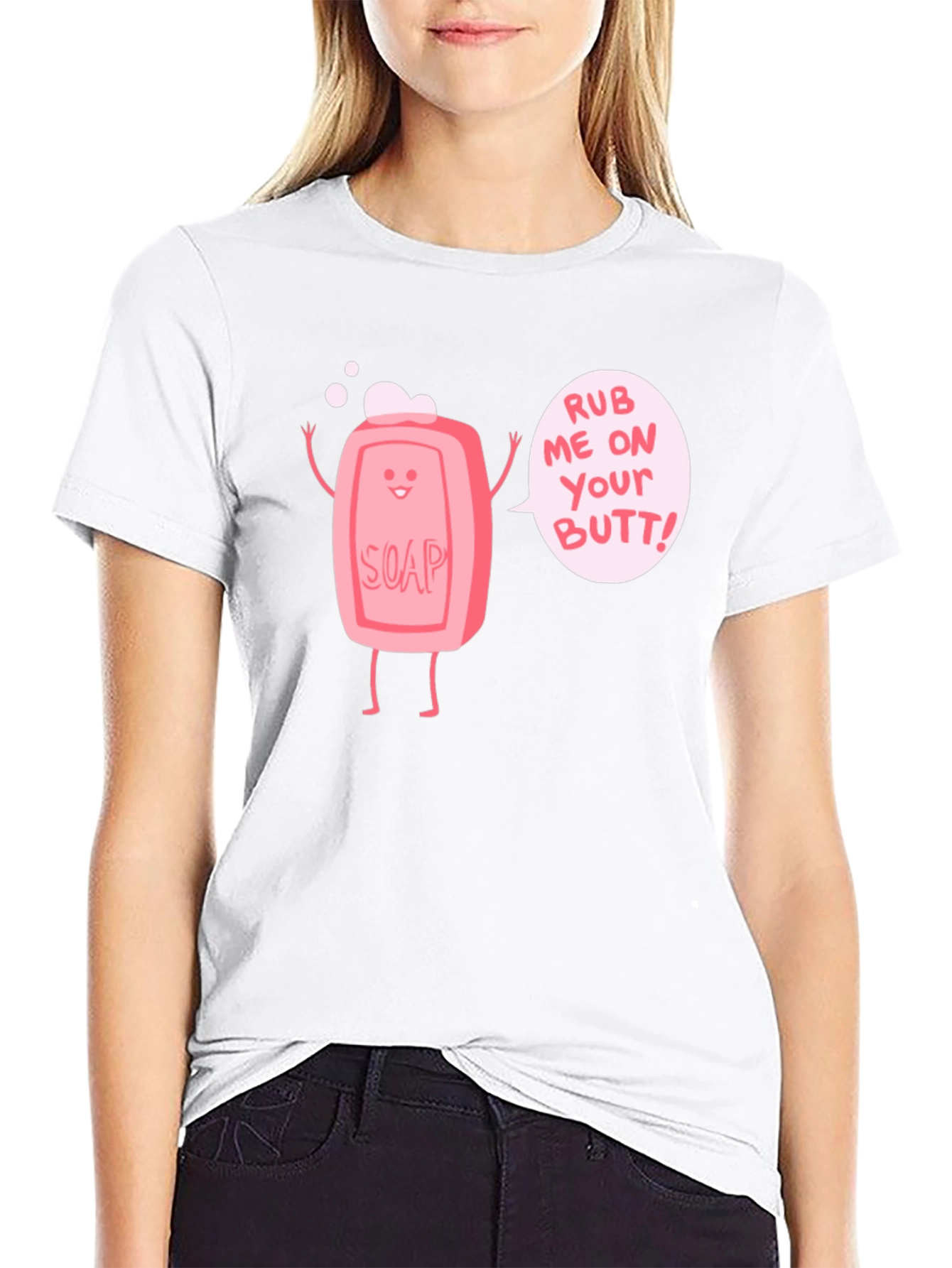 Rub Me On Your Butt! Funny Graphic Tee