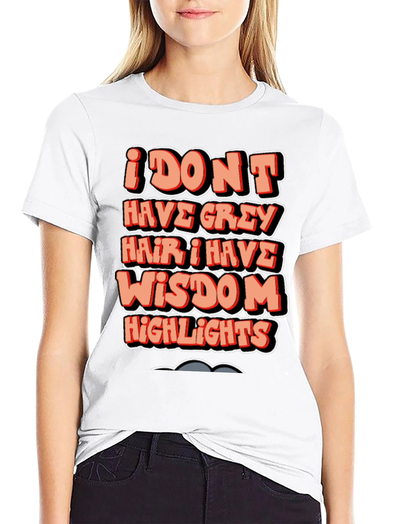 Funny Wisdom Highlights Graphic T-Shirt
