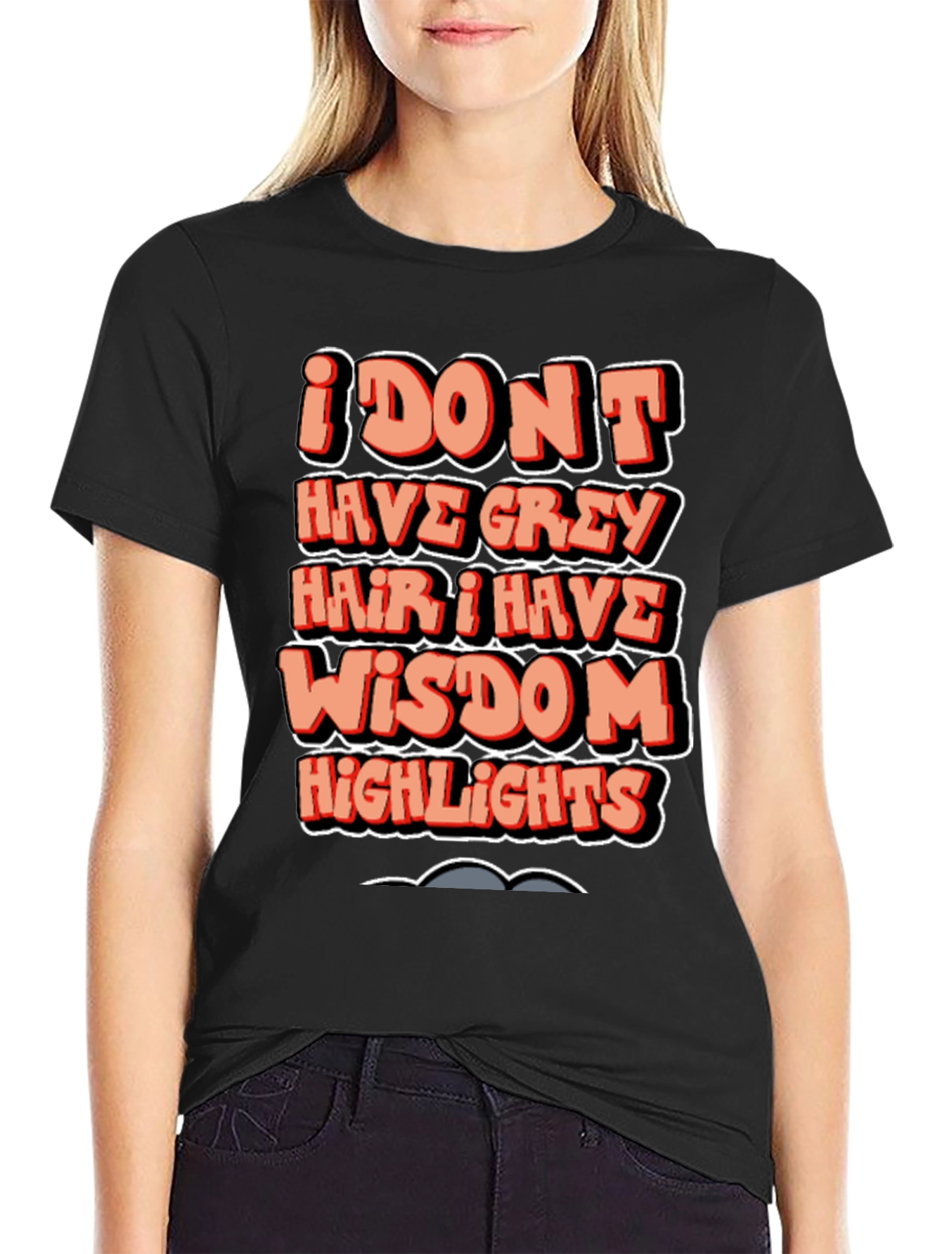 Funny Wisdom Highlights Graphic T-Shirt
