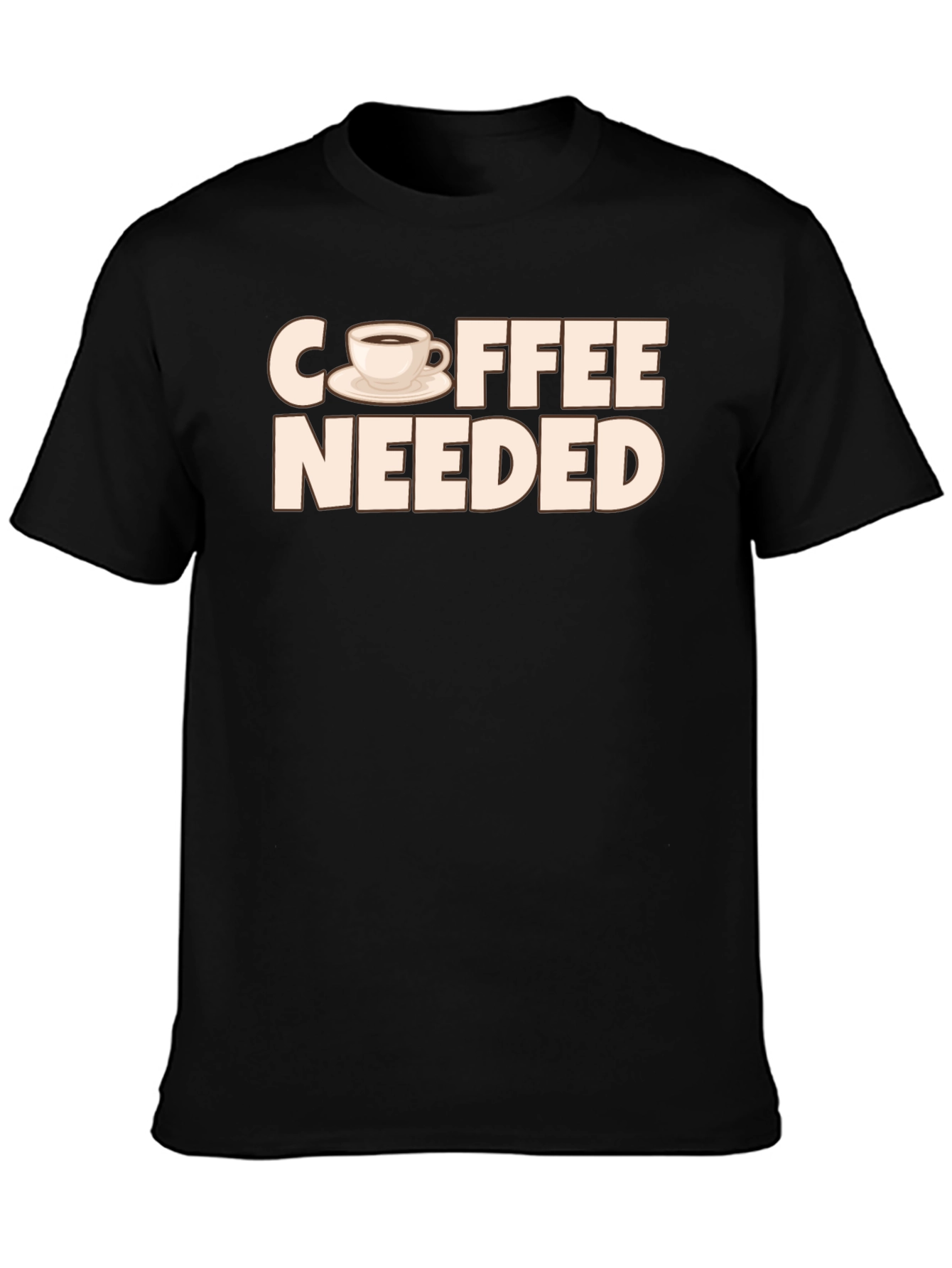 Coffee Needed T-Shirt - Unisex Crew Neck Tee