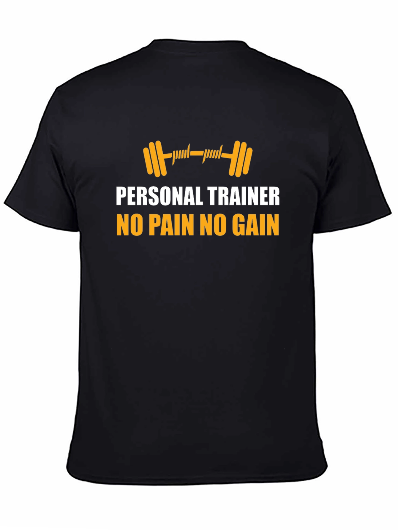 Personal Trainer No Pain No Gain Black T-Shirt
