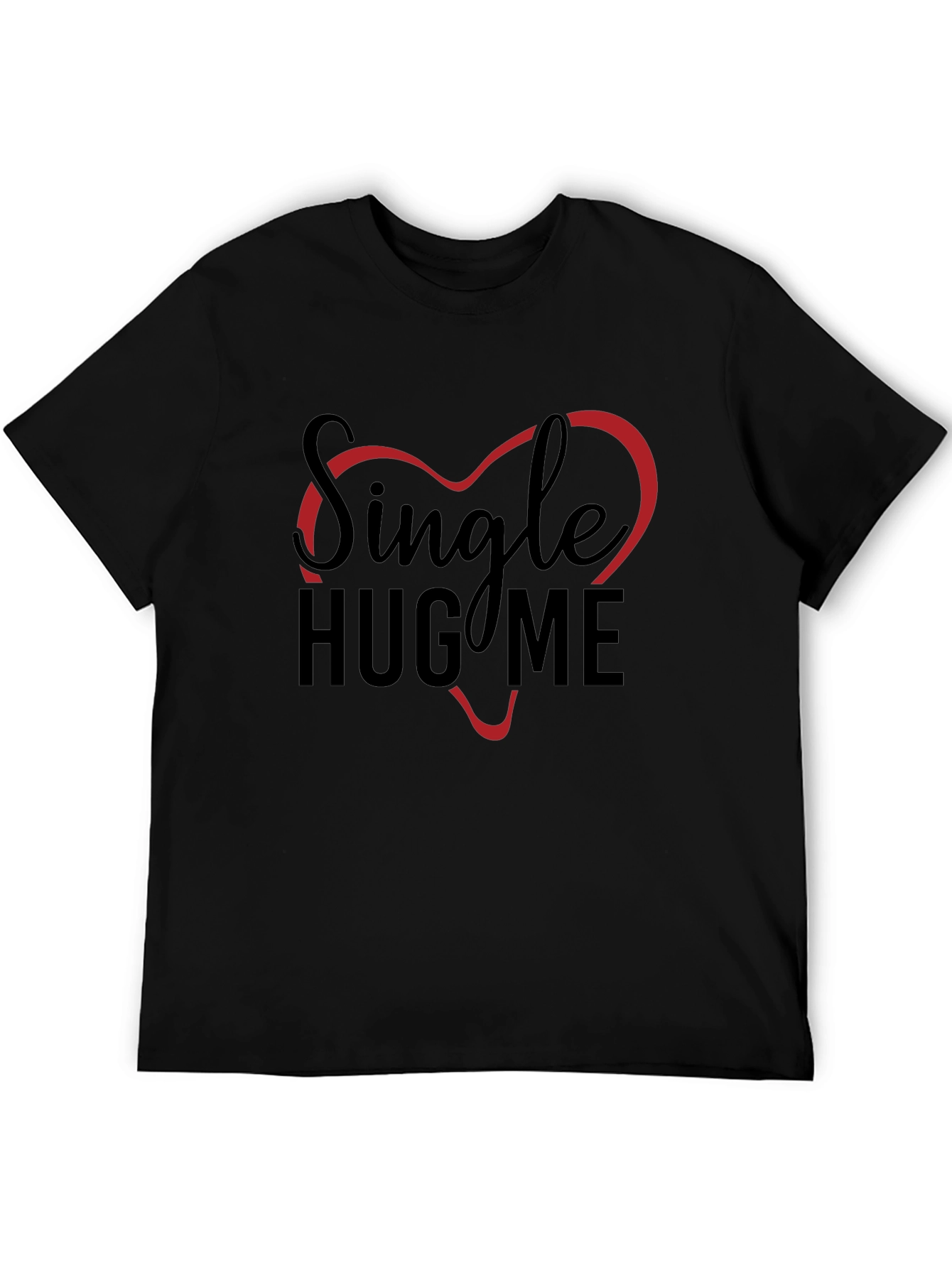 Single Hug Me Graphic T-Shirt - Black