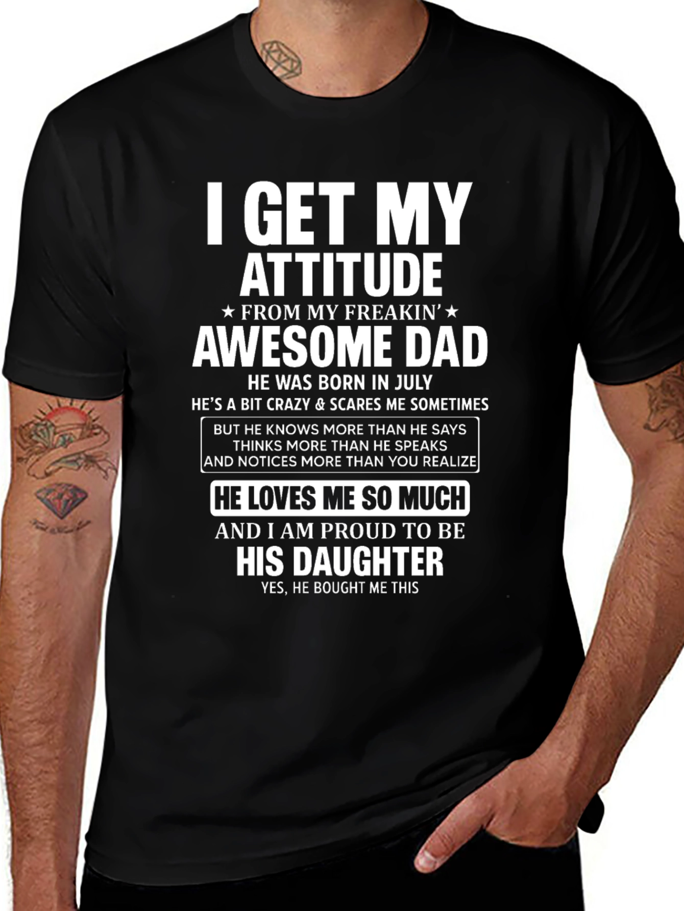 Awesome Dad Daughter T-Shirt - I Get My Attitude