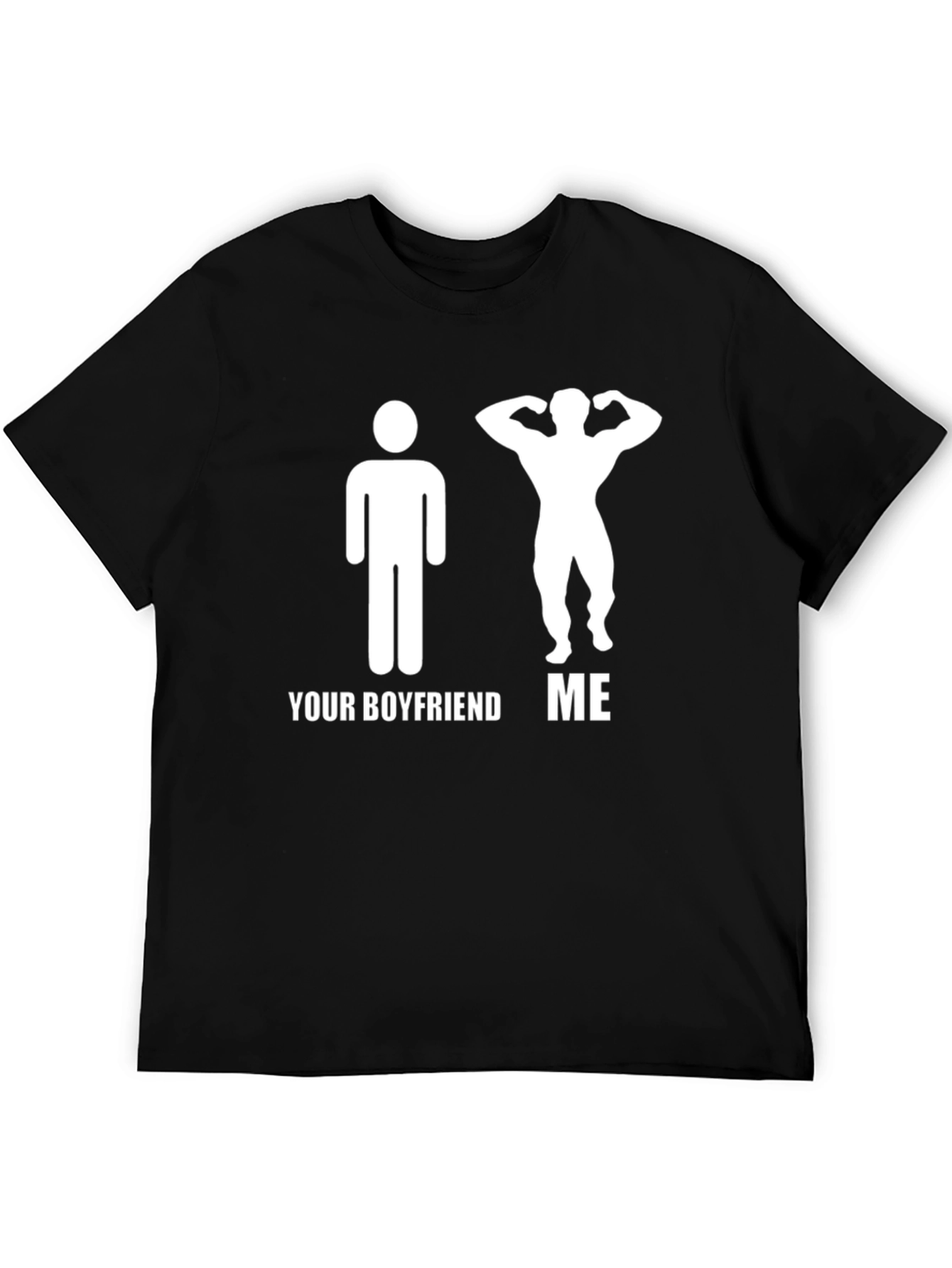 Humorous Your Boyfriend vs. Me Graphic T-Shirt