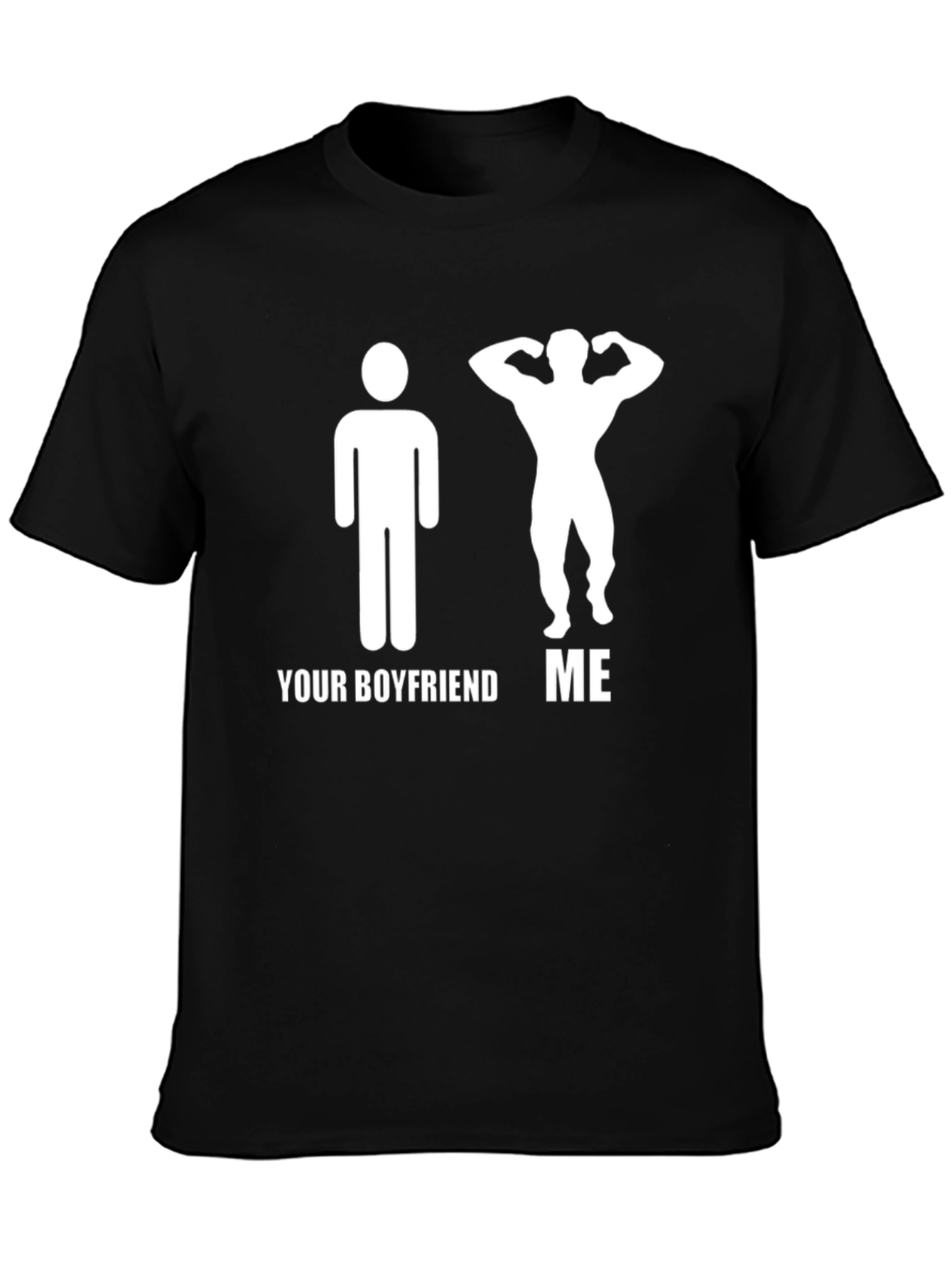 Humorous Your Boyfriend vs. Me Graphic T-Shirt