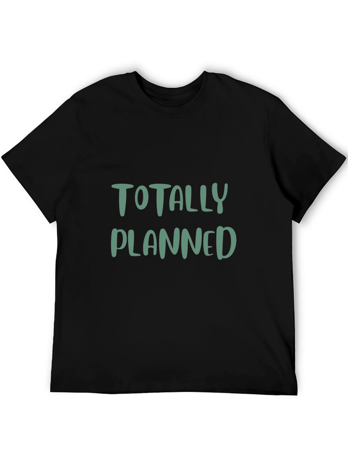 Totally Planned Graphic Tee