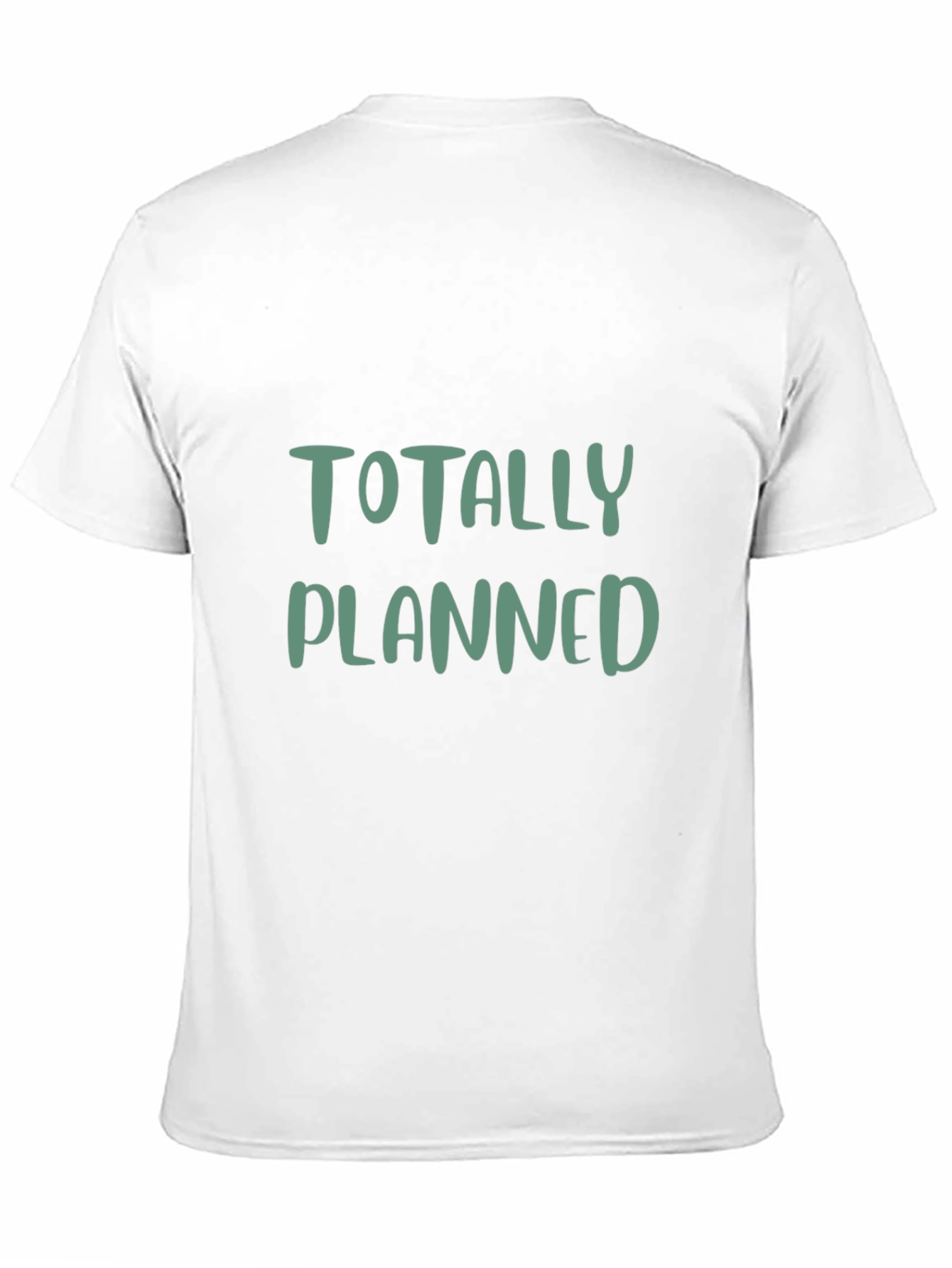 Totally Planned Graphic Tee