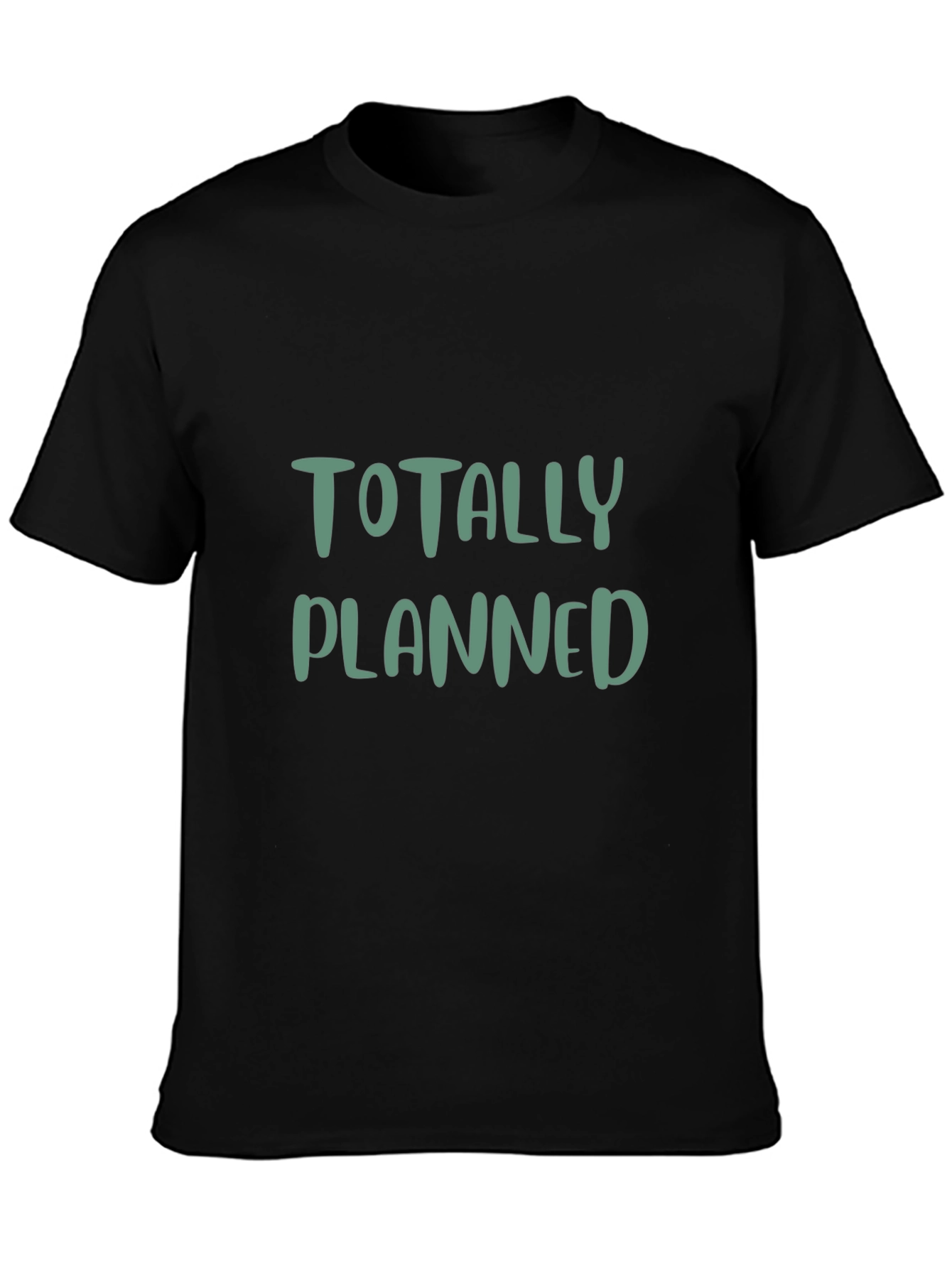 Totally Planned Graphic Tee