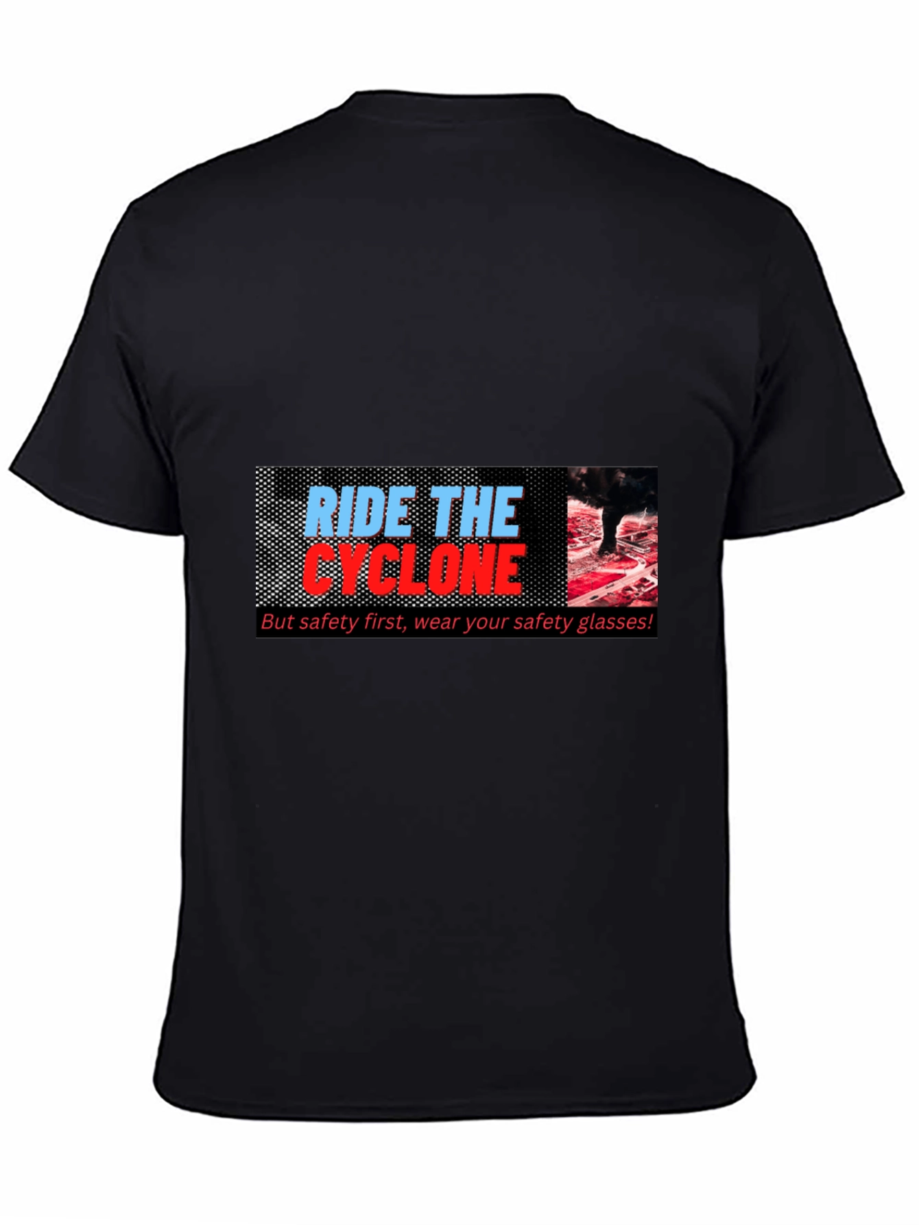 Ride the Cyclone Graphic T-Shirt - Safety First!