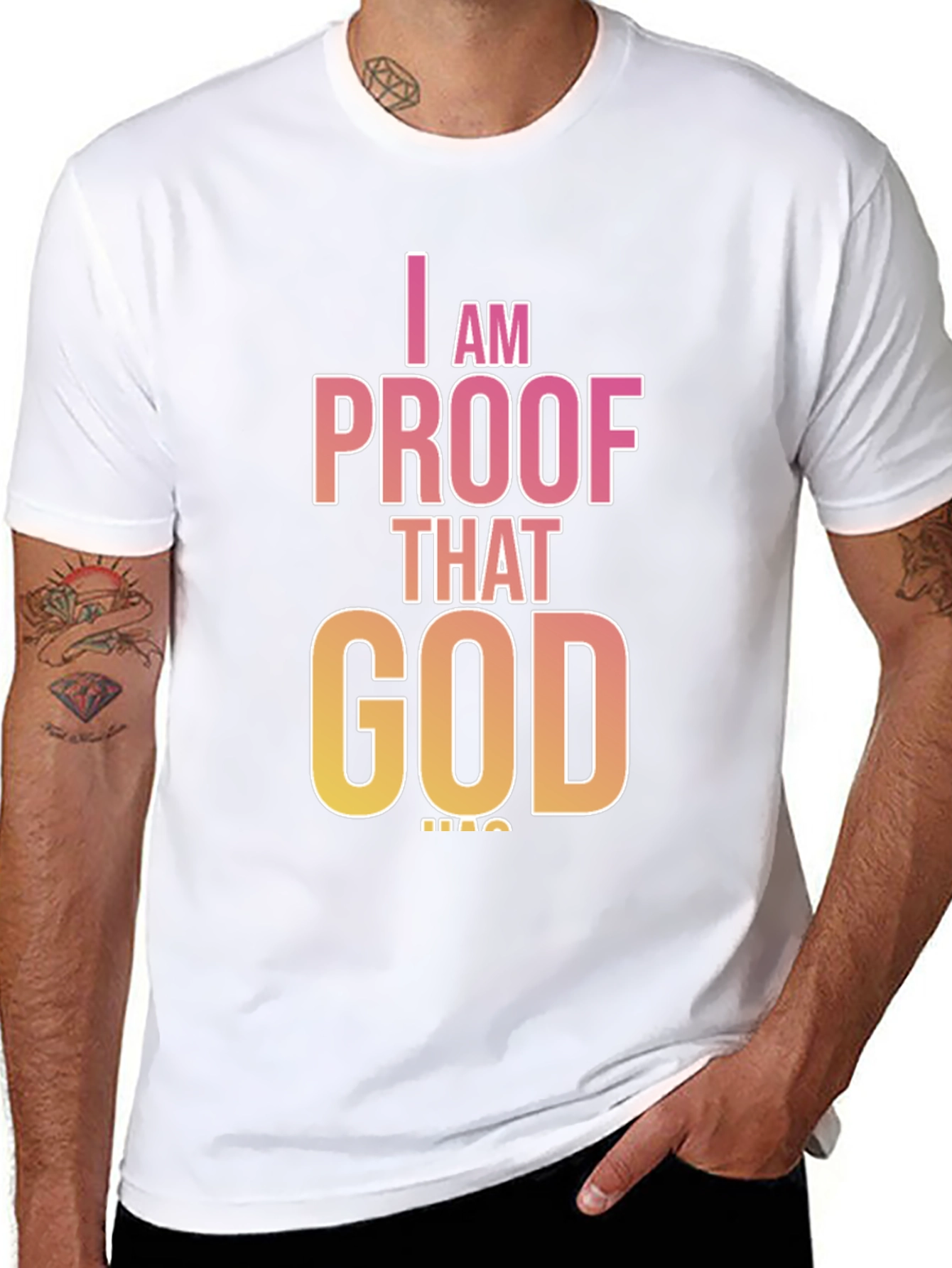I AM PROOF THAT GOD HAS T-Shirt