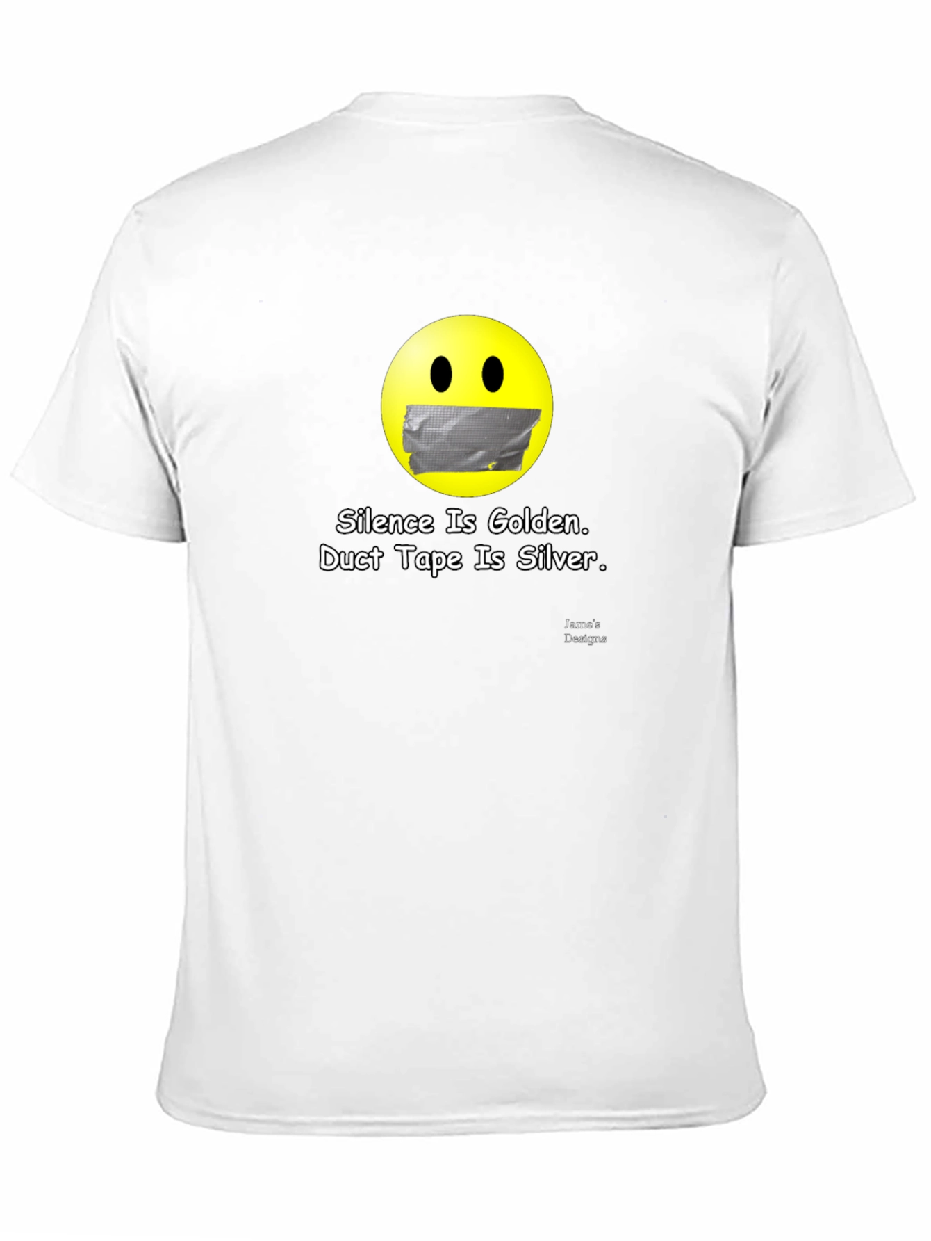 Silence Is Golden T-Shirt: Duct Tape Emoji