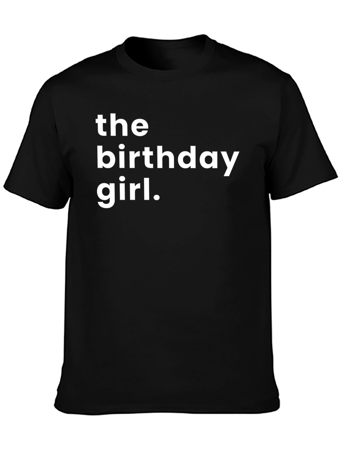 The Birthday Girl Graphic T-Shirt