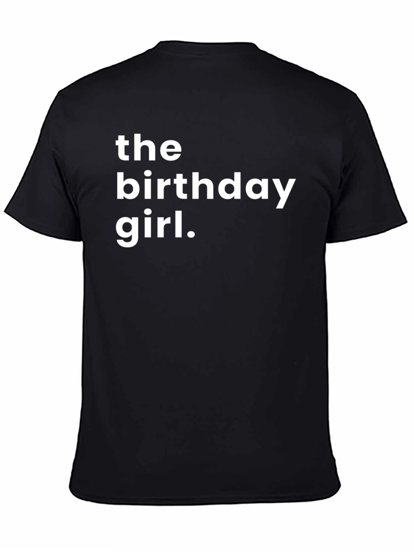 The Birthday Girl Graphic T-Shirt