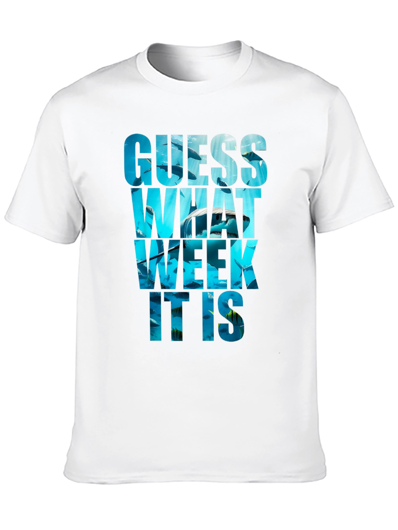 Guess What Week It Is Shark T-Shirt