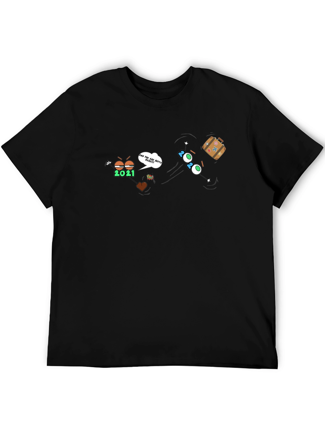 Funny New Year T-Shirt: 2021 Outta Here!