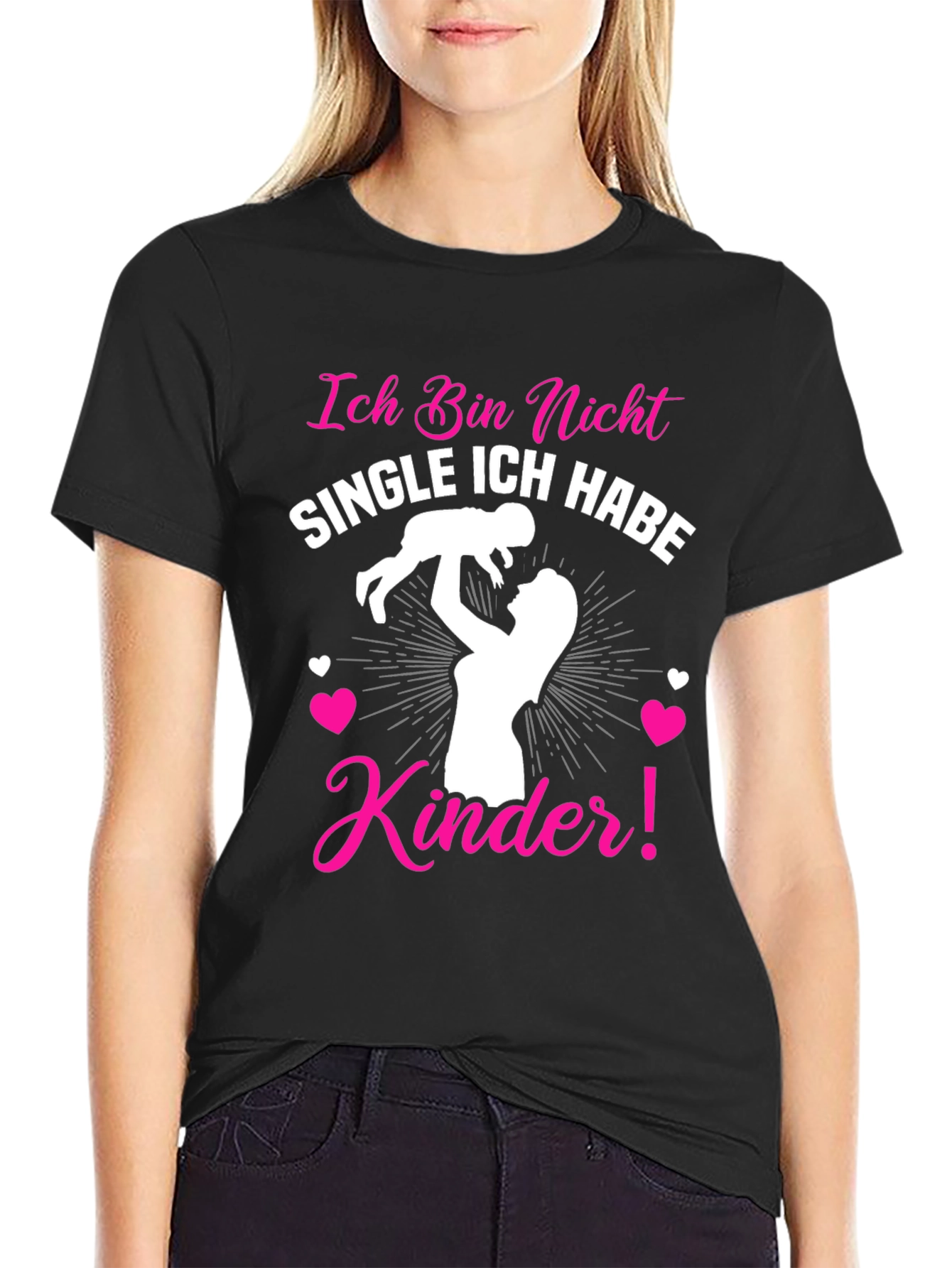 Ich Bin Nicht Single T-Shirt - Mothers Day