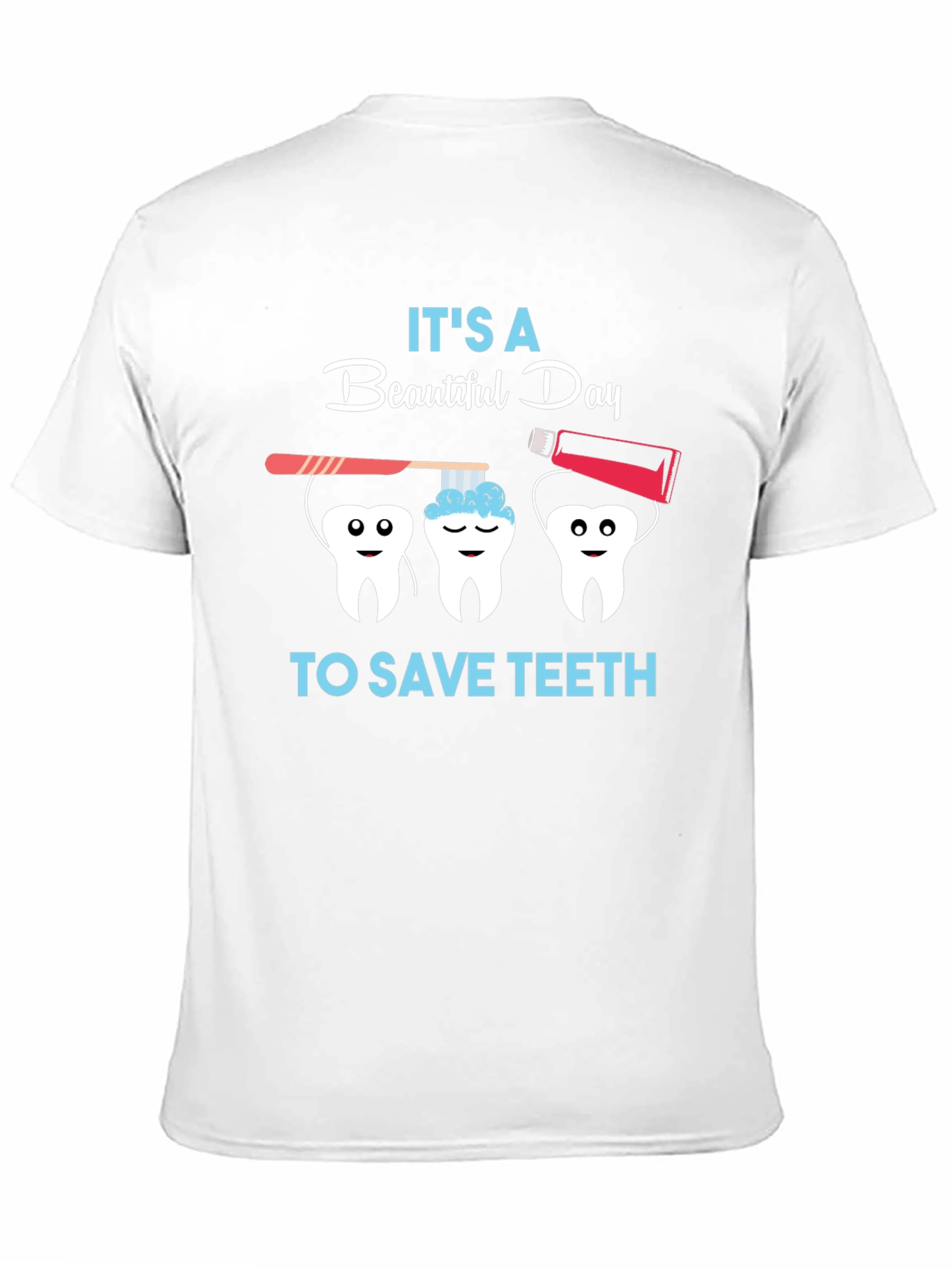 Dentist T-Shirt - Save Teeth