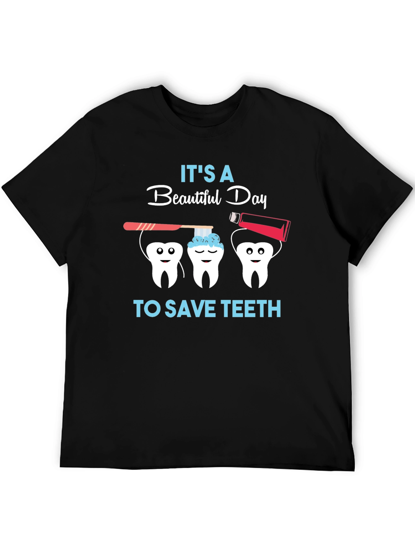 Dentist T-Shirt - Save Teeth