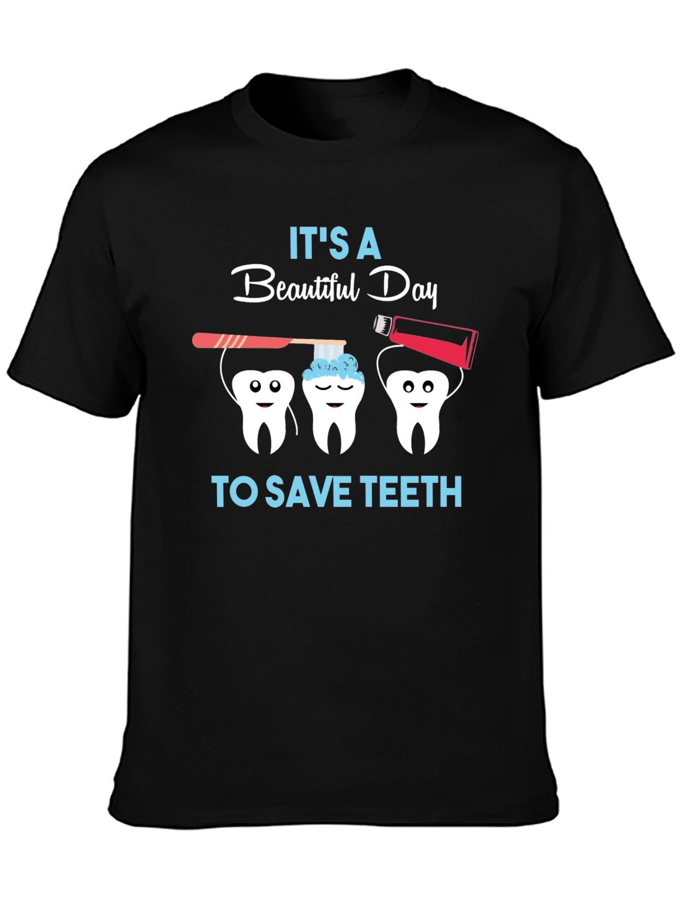 Dentist T-Shirt - Save Teeth