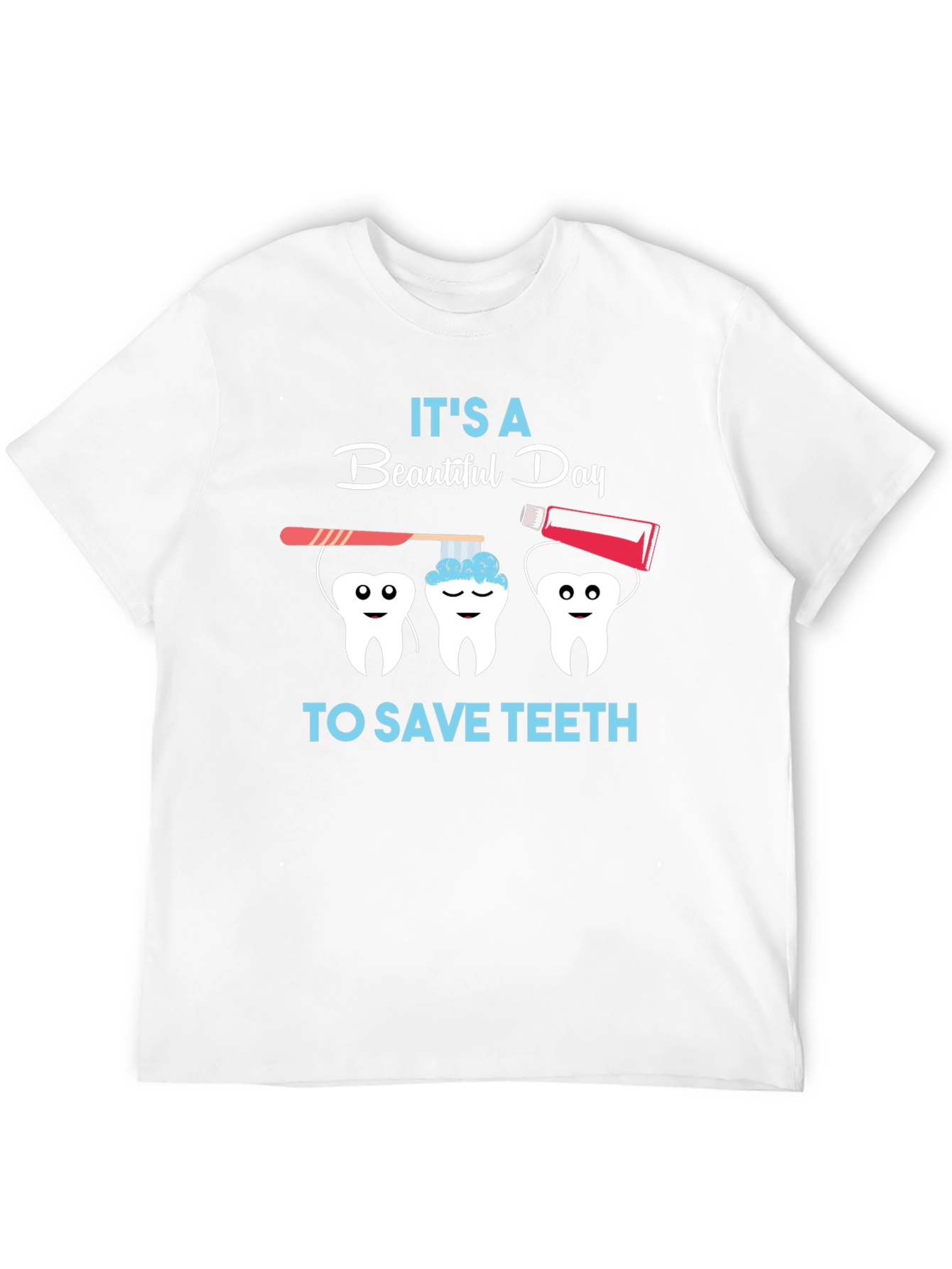 Dentist T-Shirt - Save Teeth