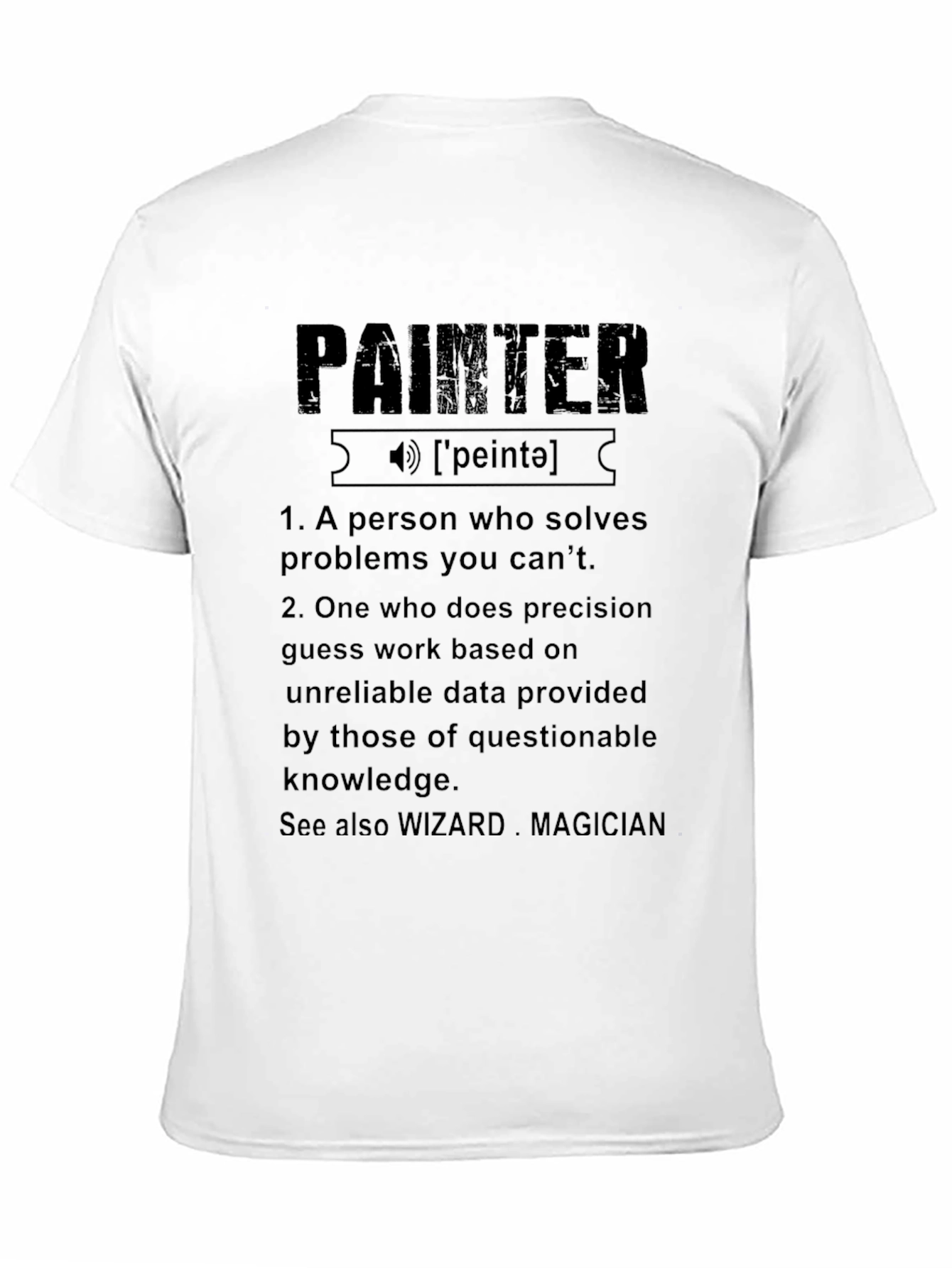 Painter Definition Graphic T-Shirt