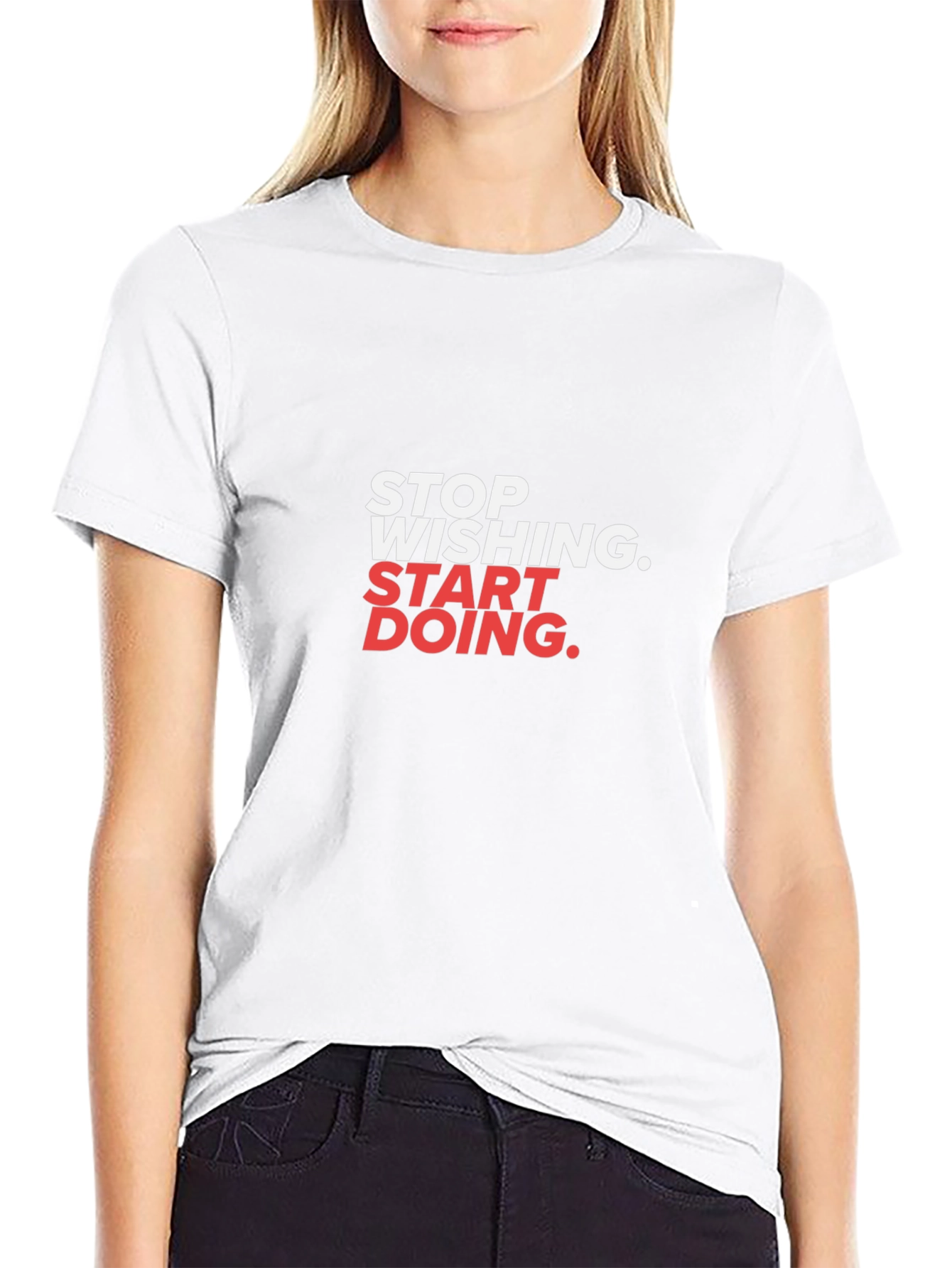 Inspirational Graphic Tee - Stop Wishing Start Doing!
