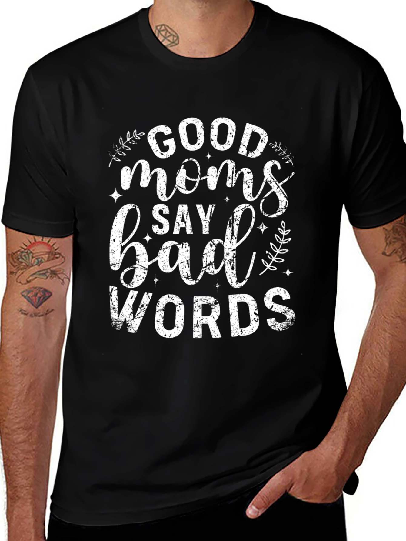 Good Moms Say Bad Words Graphic Tee