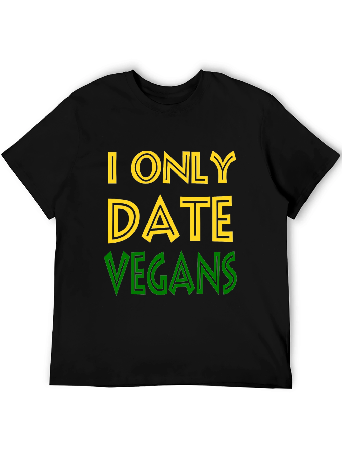 I Only Date Vegans Graphic Tee