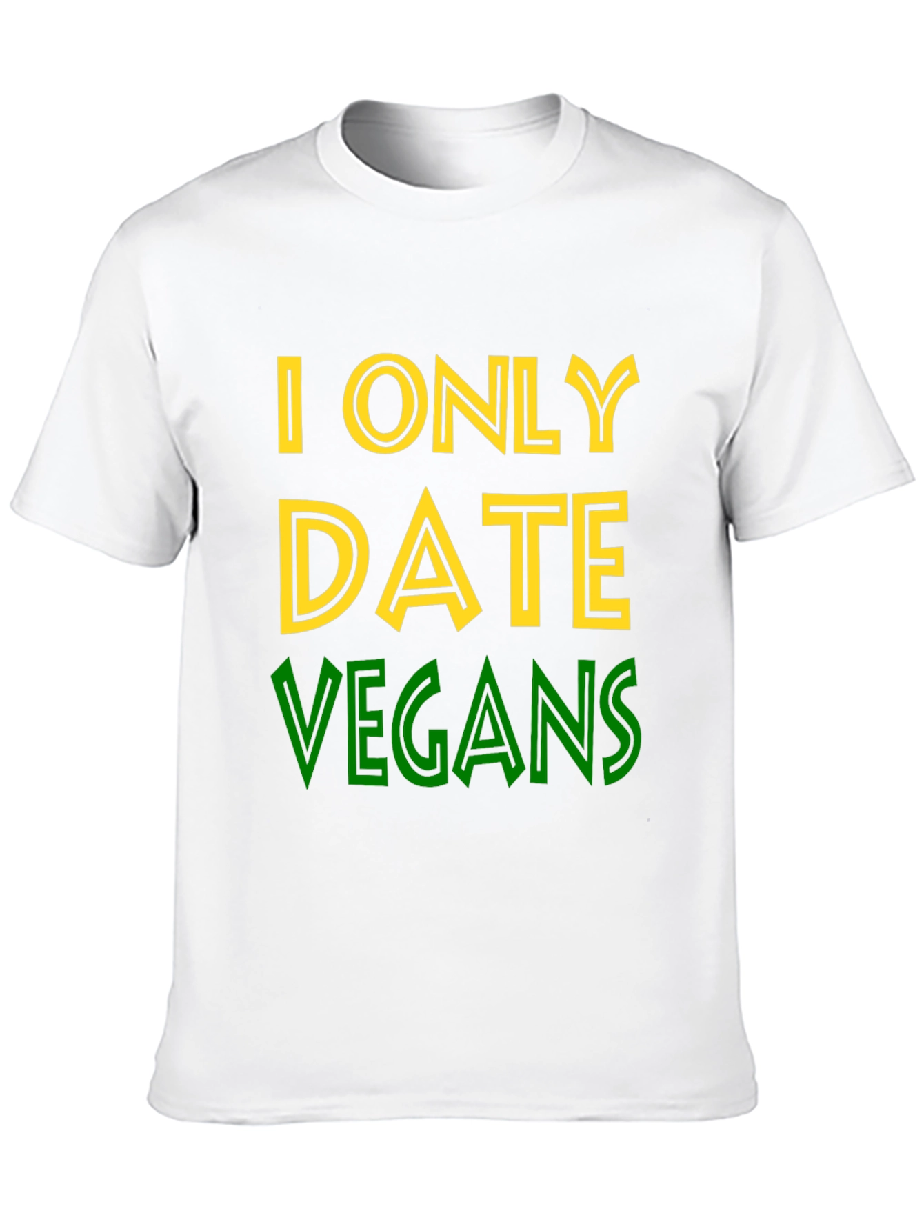 I Only Date Vegans Graphic Tee
